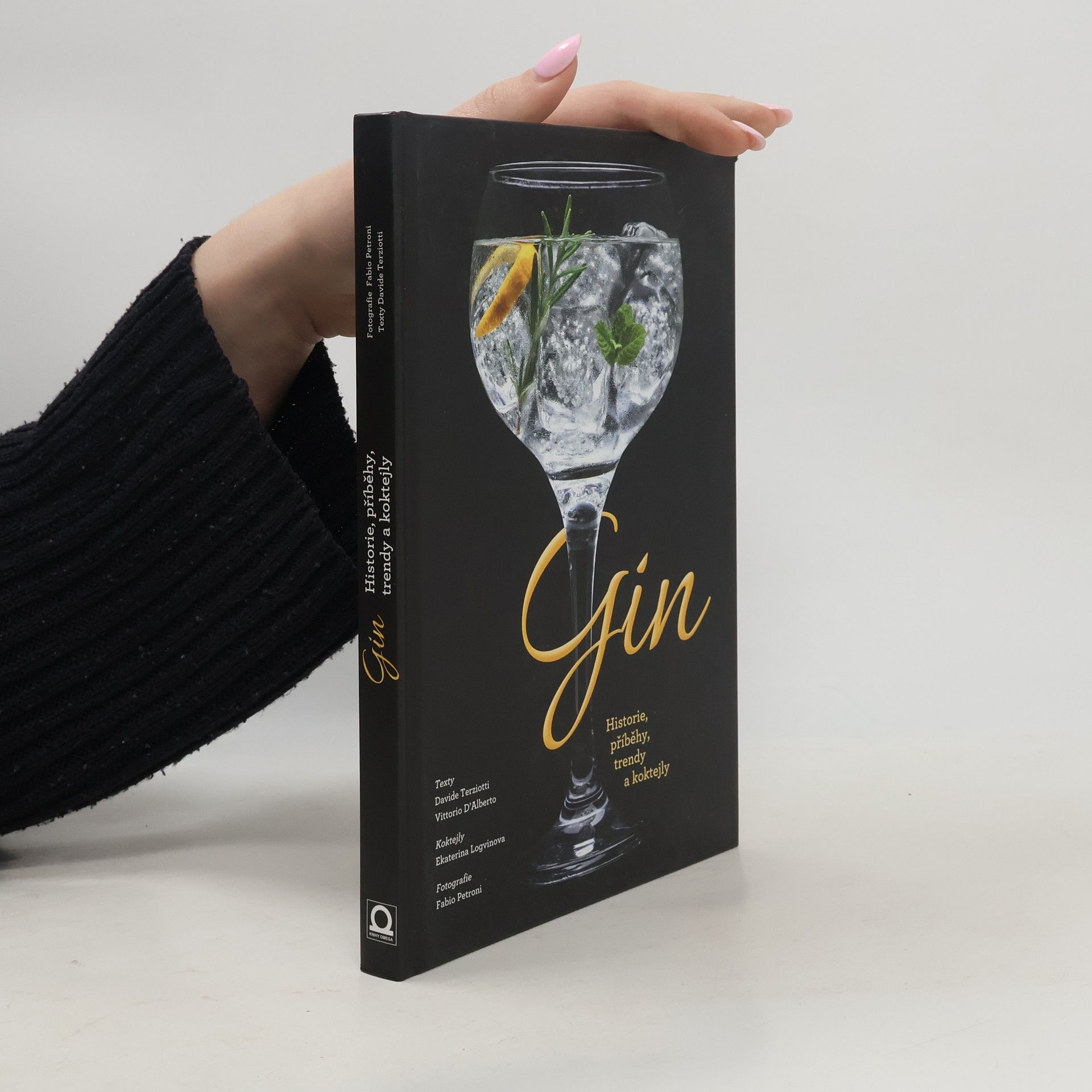 Gin : historie, příběhy, trendy a koktejly