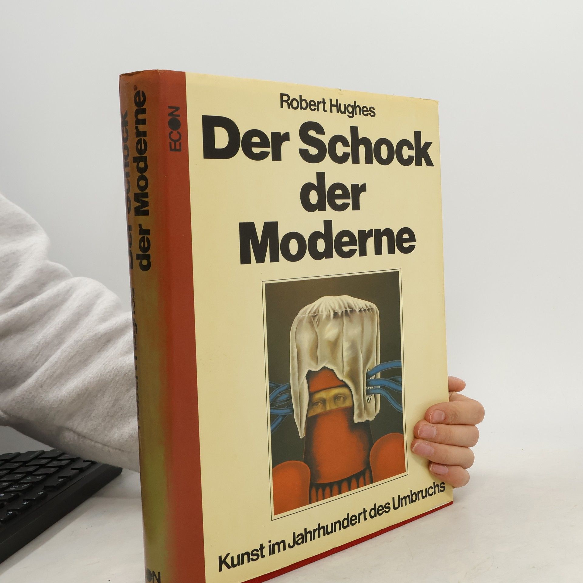 Robert Hughes Der Schock der Moderne