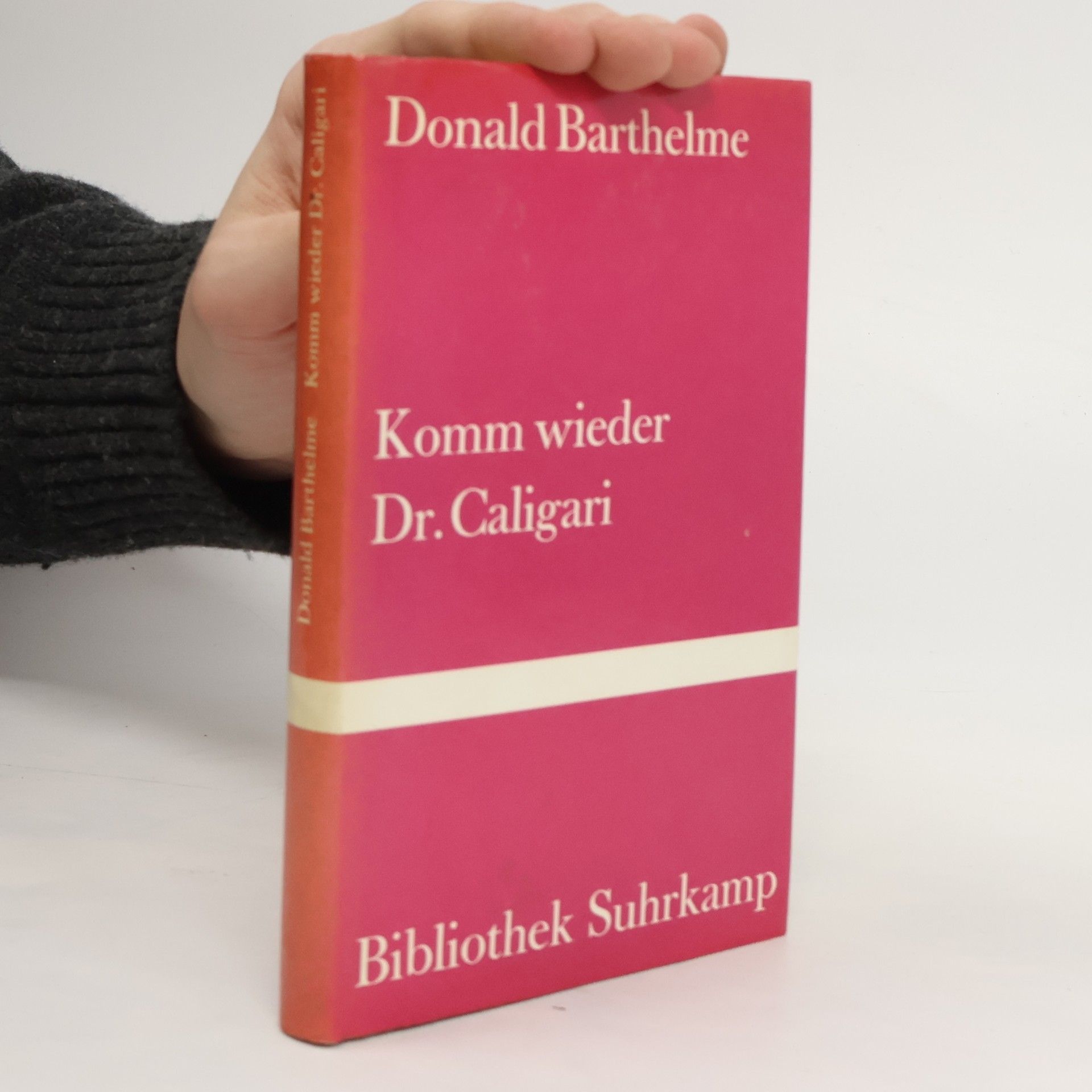 Donald Barthelme Komm wieder Dr. Caligari