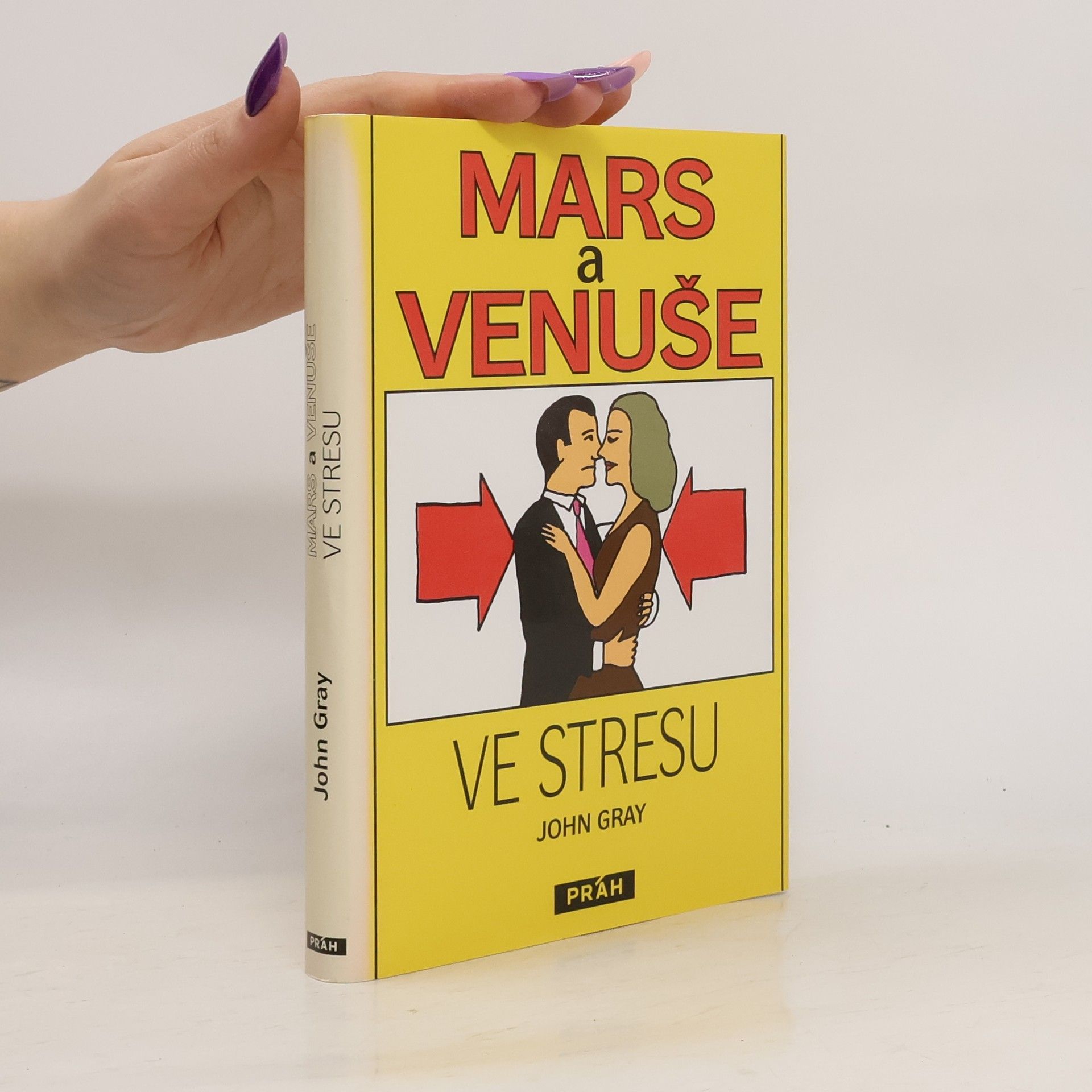 John Gray Mars a Venuše ve stresu