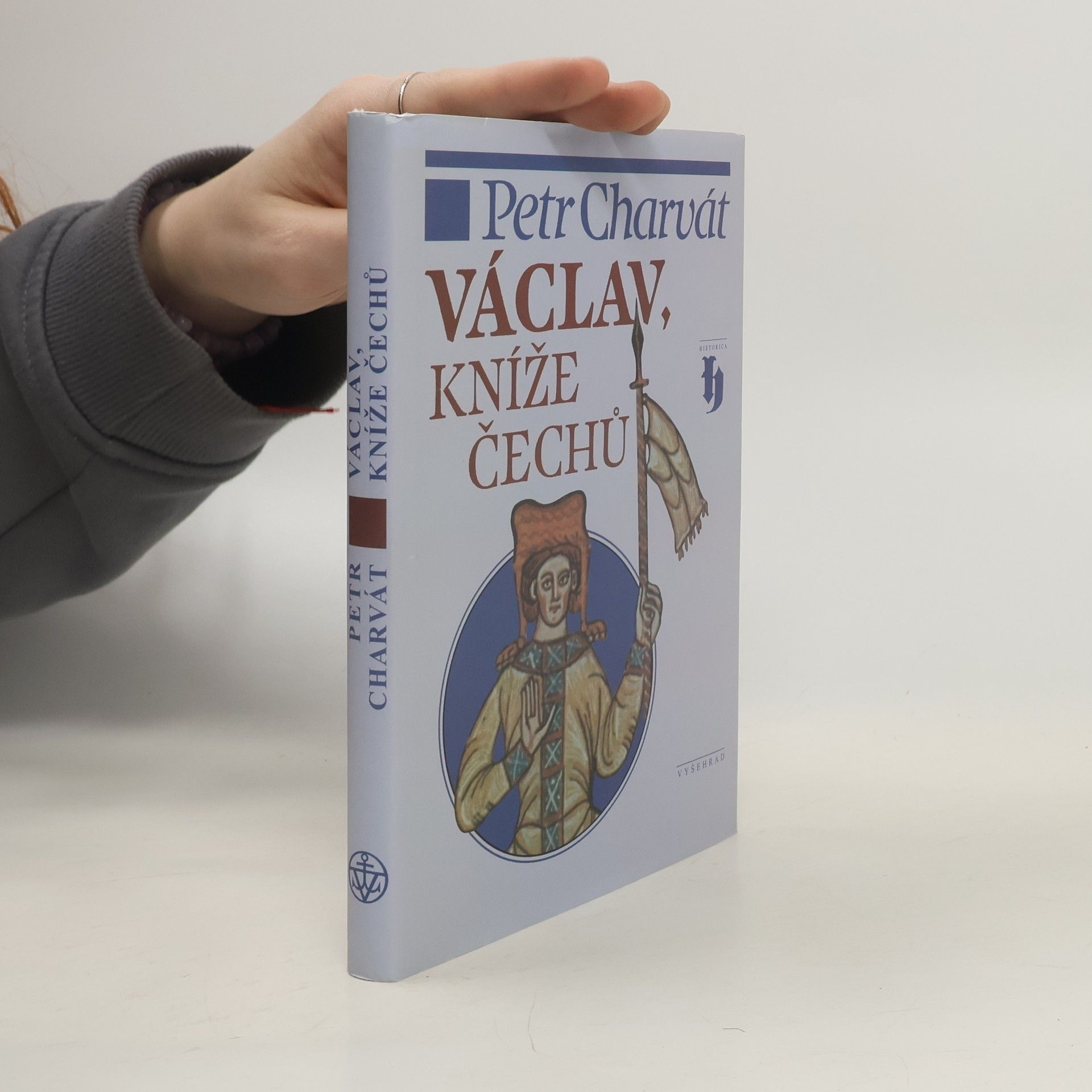 Petr Charvát Václav, kníže Čechů