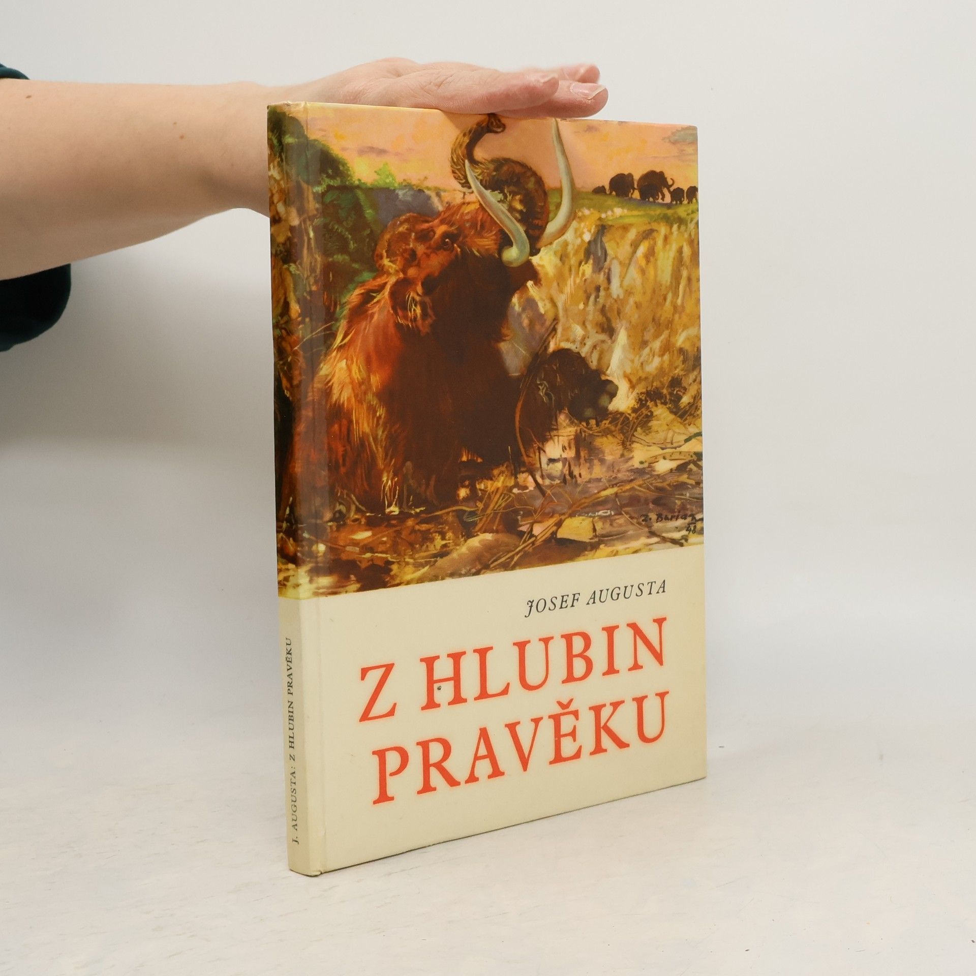 Josef Augusta Z hlubin pravěku