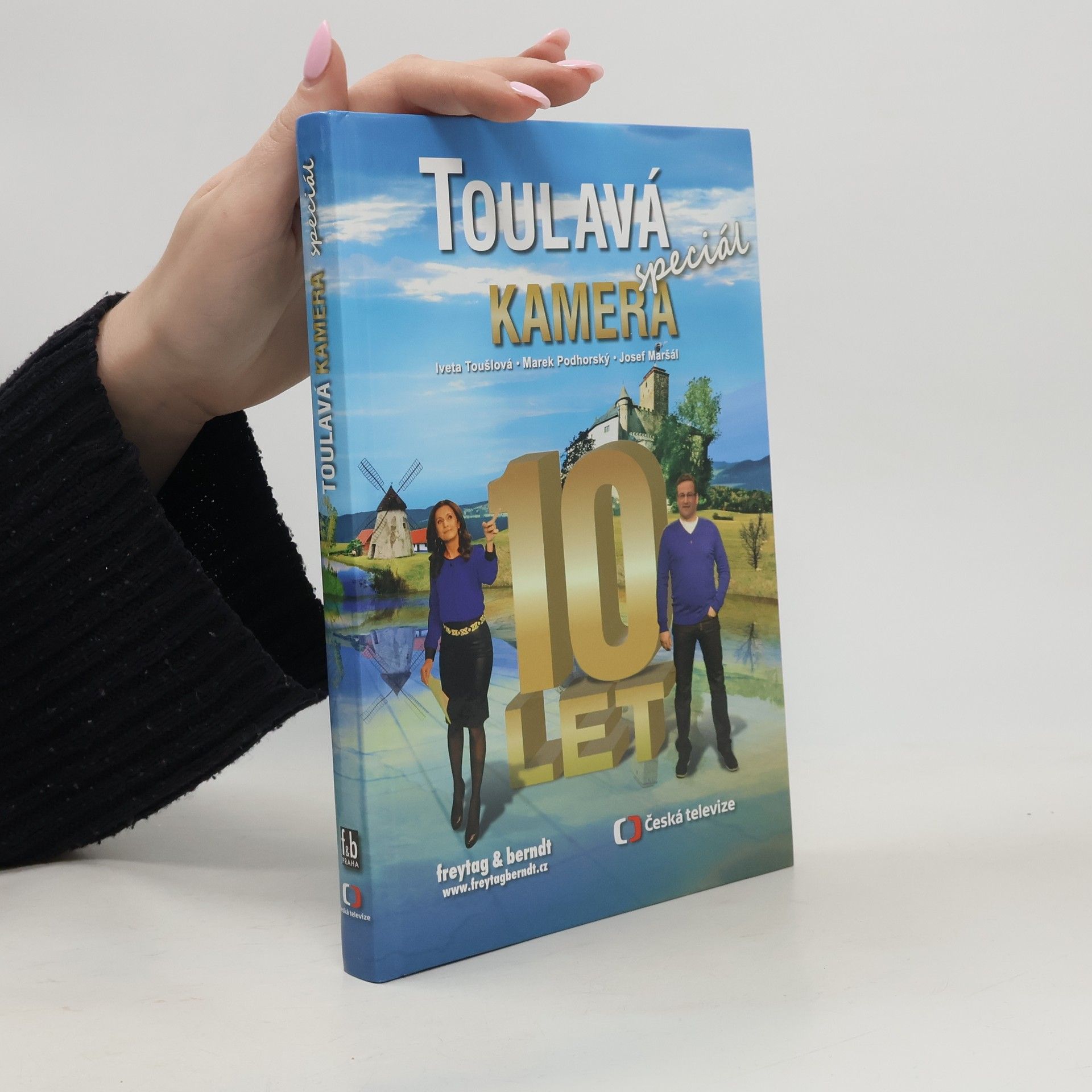 Iveta Toušlová Toulavá kamera