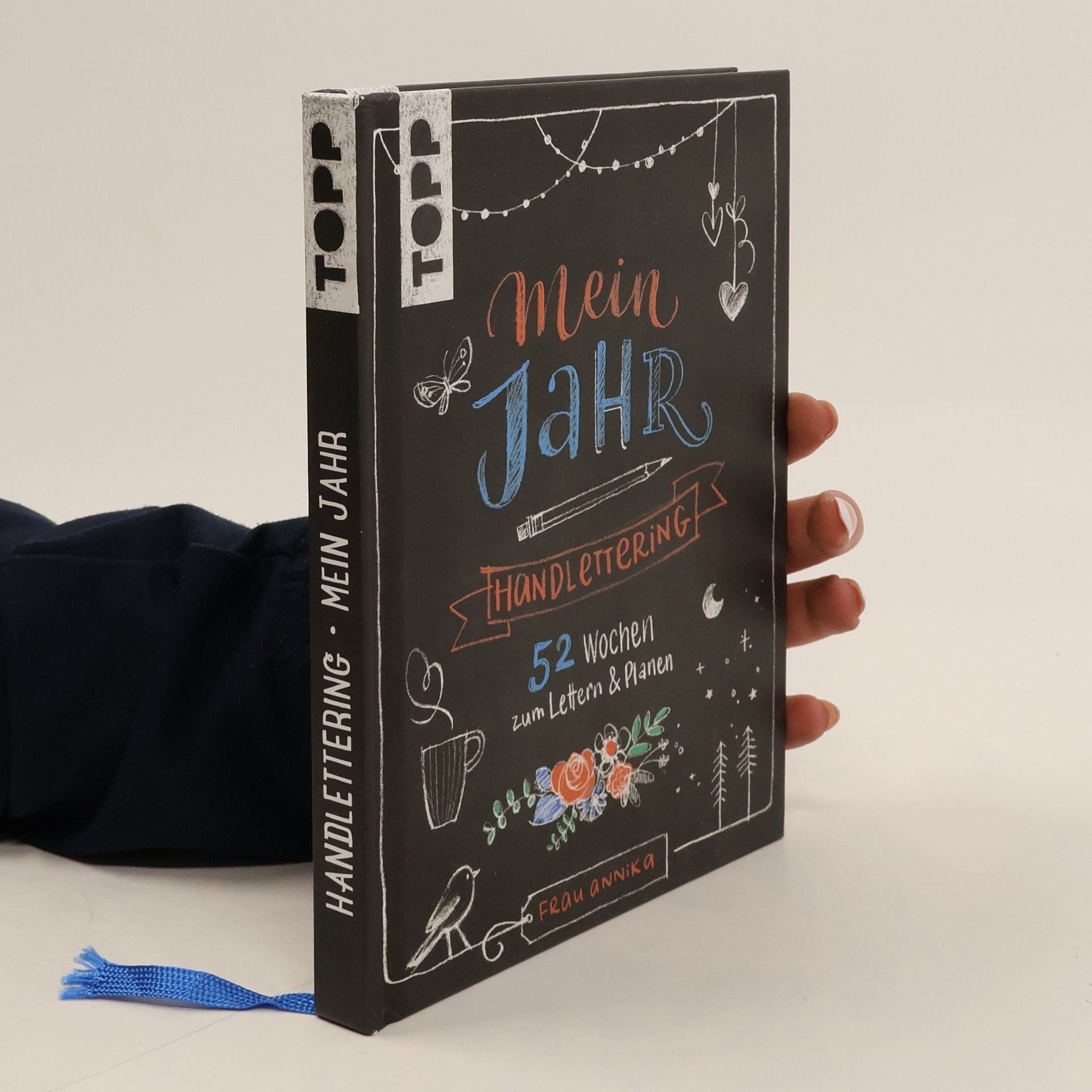 Annika Handlettering Mein Jahr. 52 Wochen zum Lettern & Planen