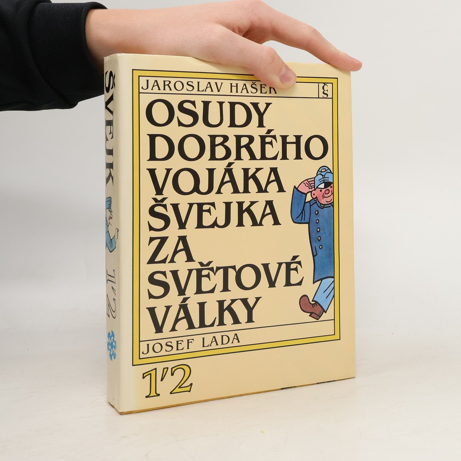 Jaroslav Hašek Osudy dobrého vojáka Švejka za světové války 1-2, V zázemí