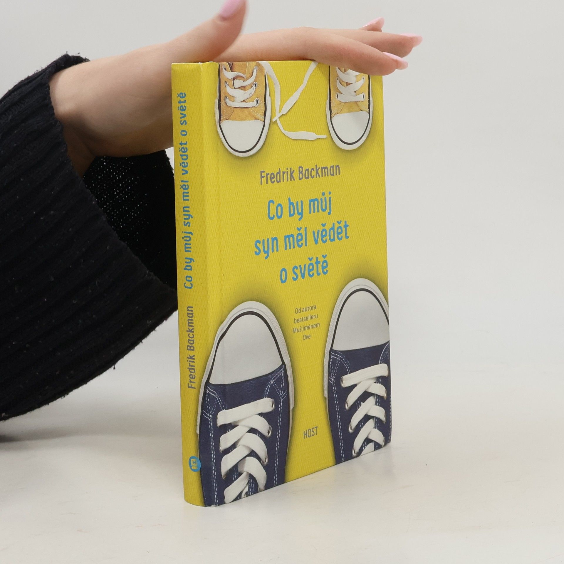 Fredrik Backman Co by můj syn měl vědět o světě