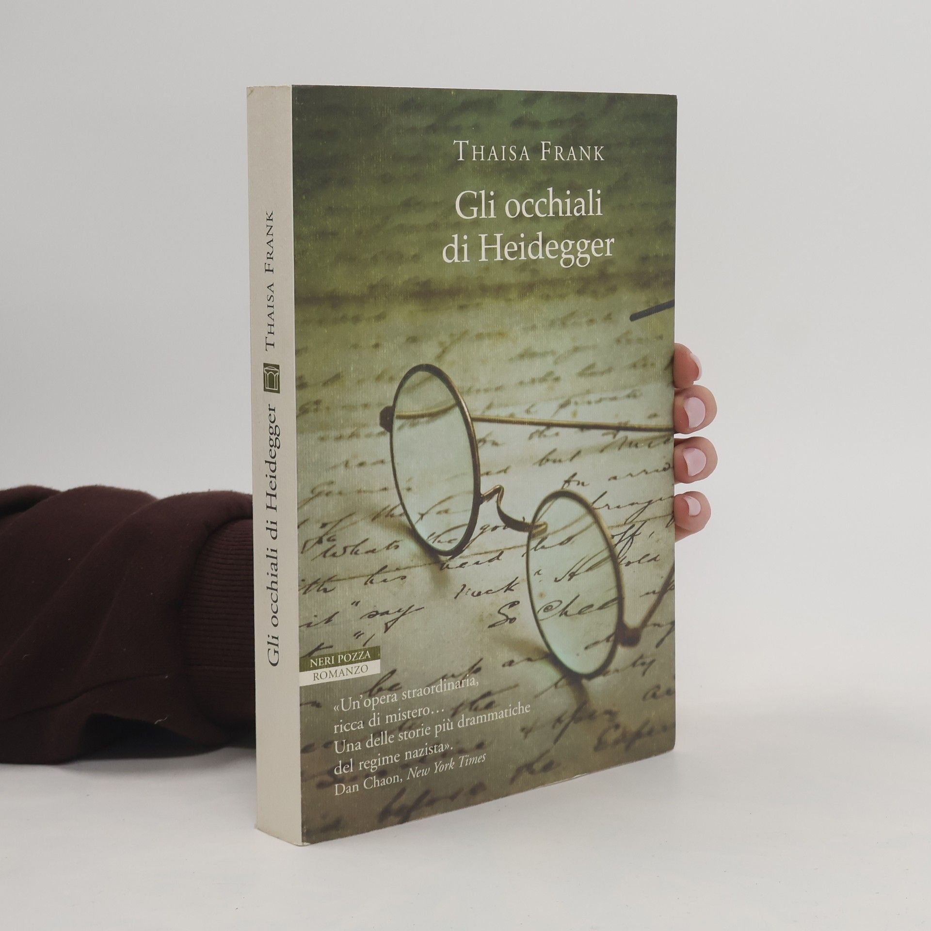 Thaisa Frank I narratori delle tavole: Gli occhiali di Heidegger