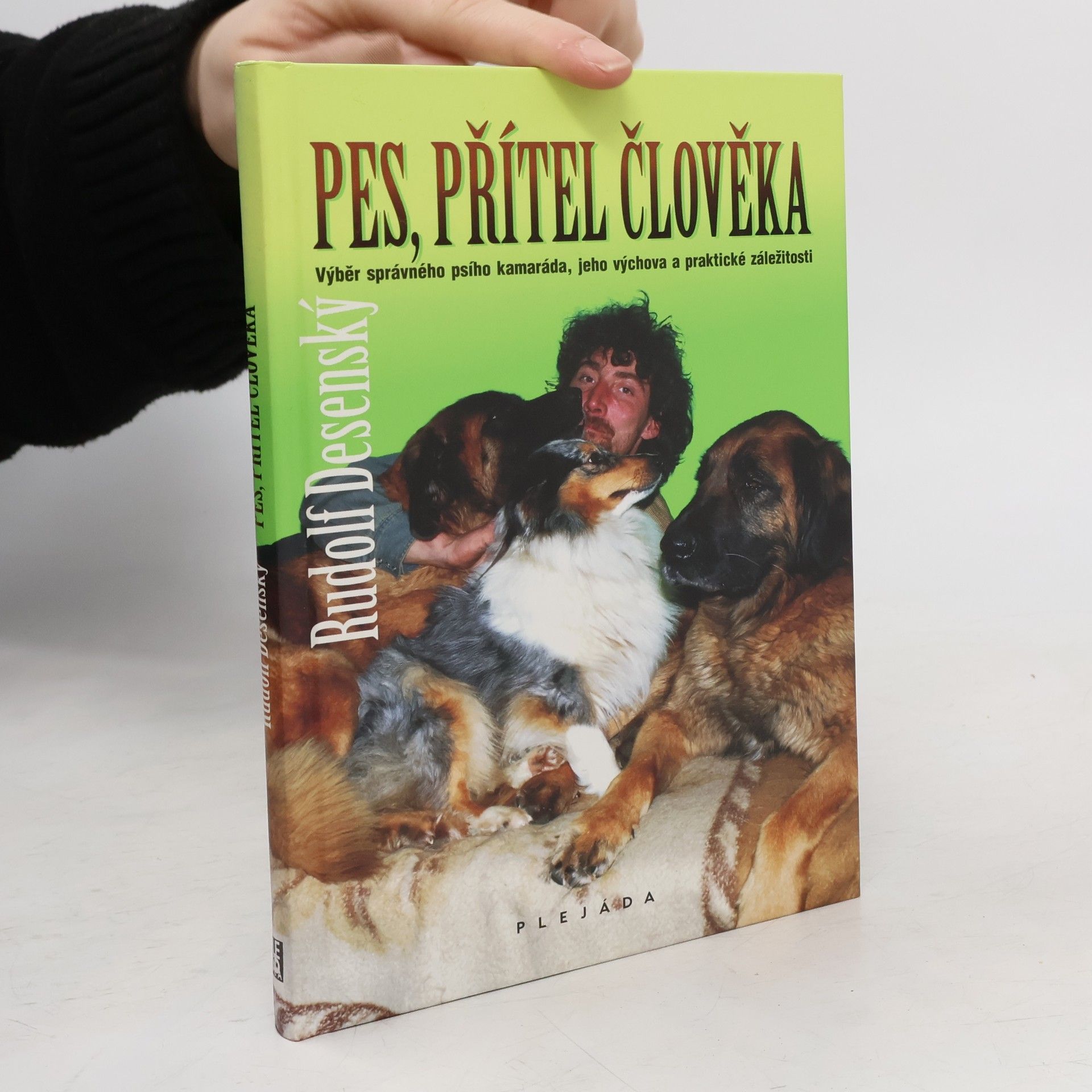 Rudolf Desenský Pes, přítel člověka