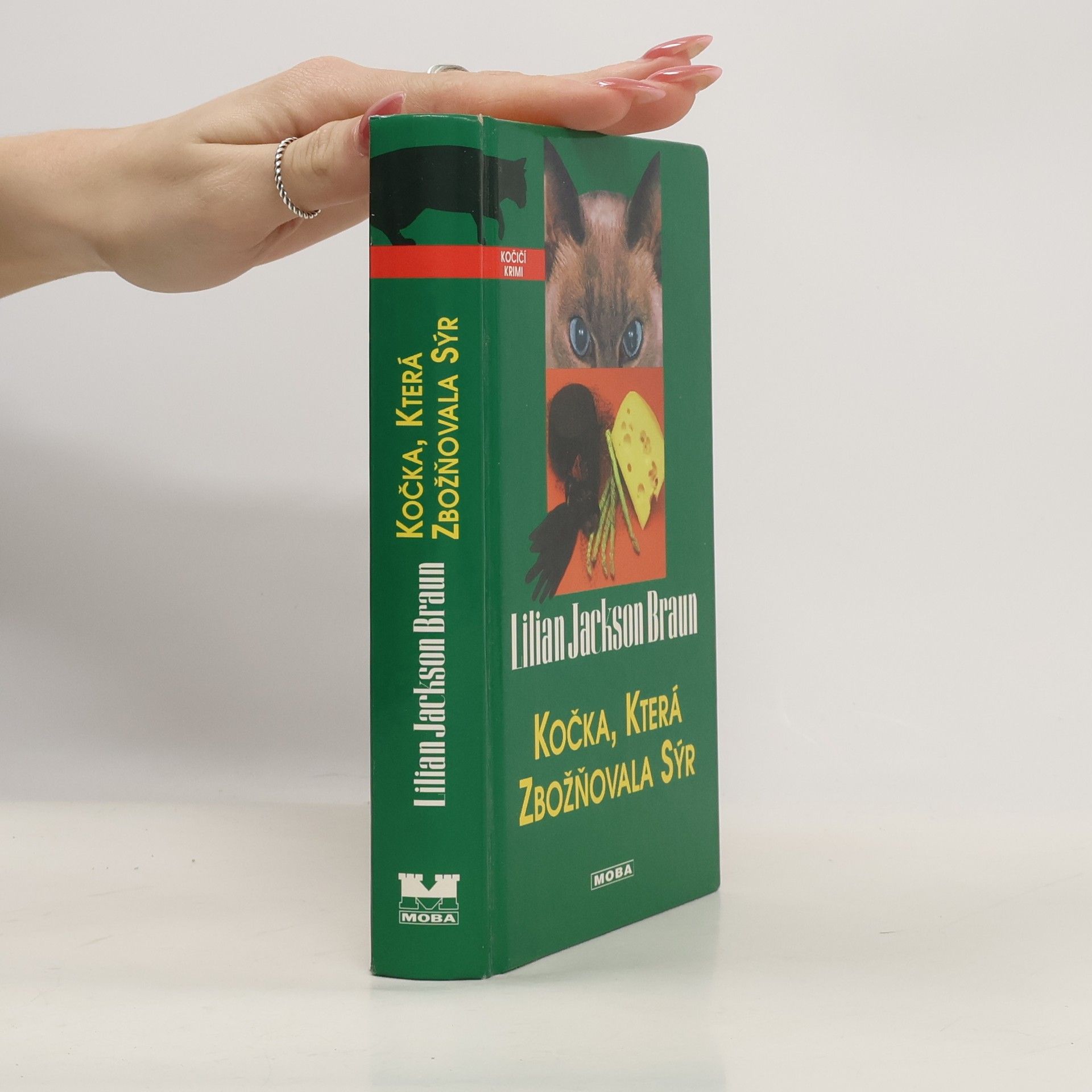 Lilian Jackson Braun Kočka, která zbožňovala sýr