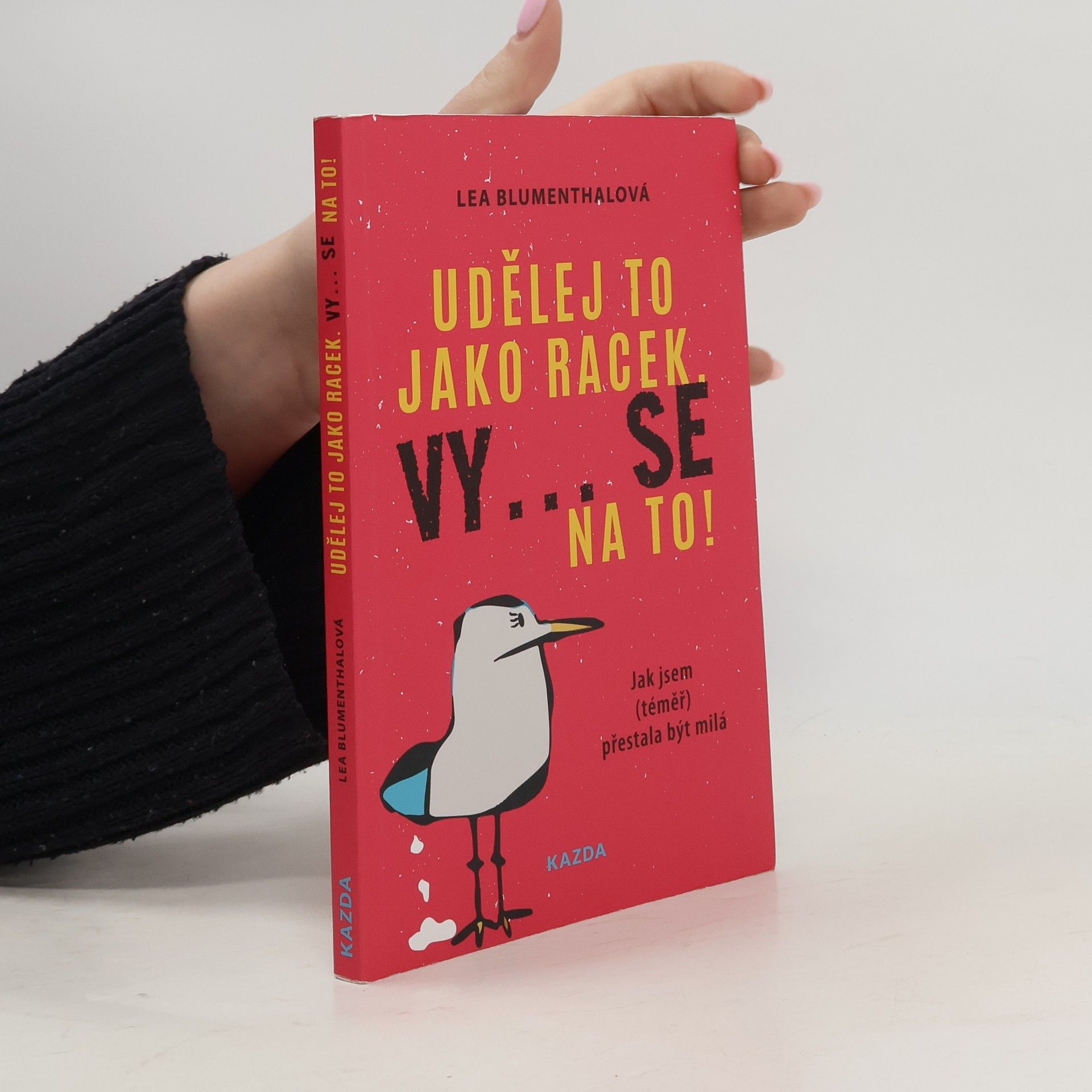 Lea Blumenthal Udělej to jako racek. Vy... se na to!