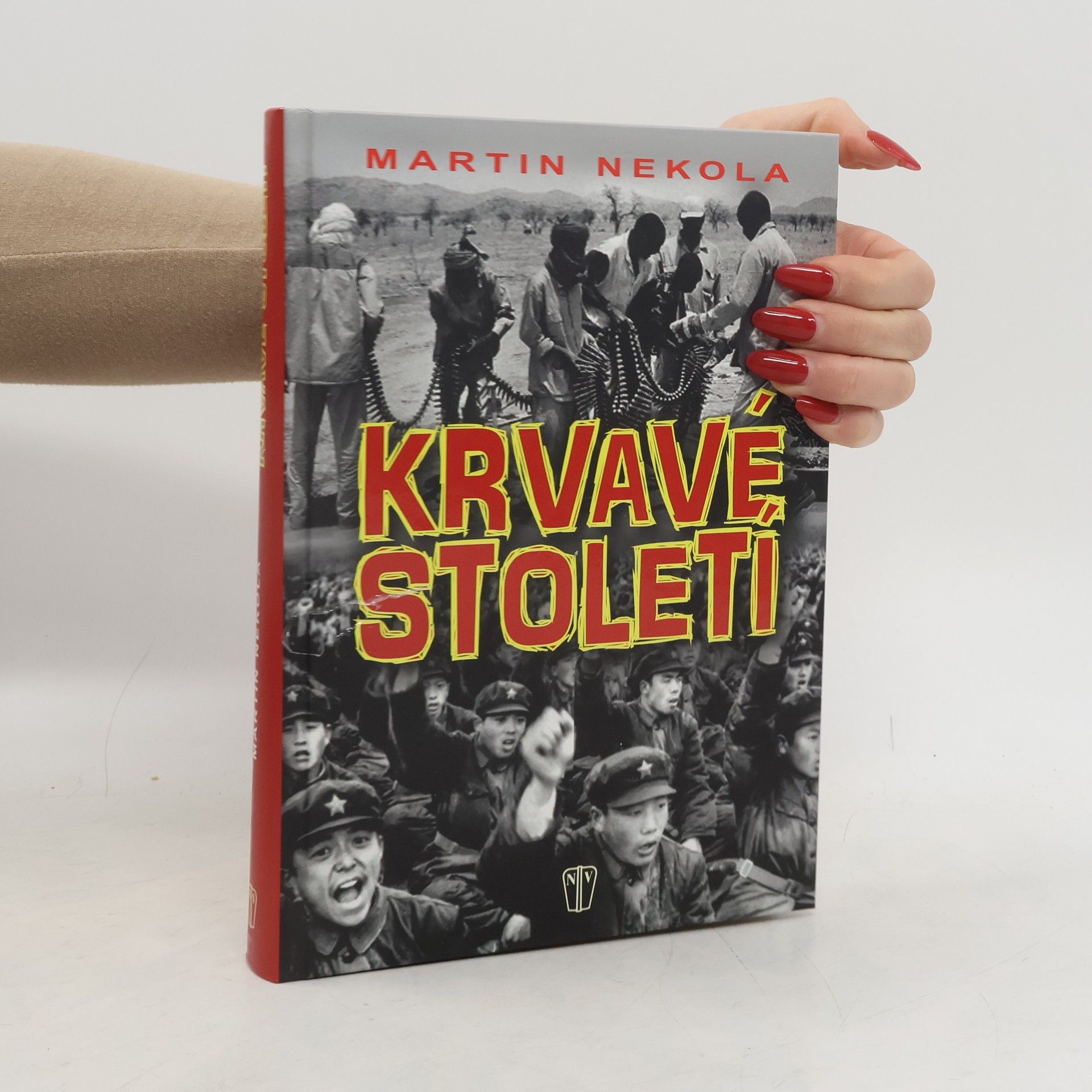 Martin Nekola Krvavé století