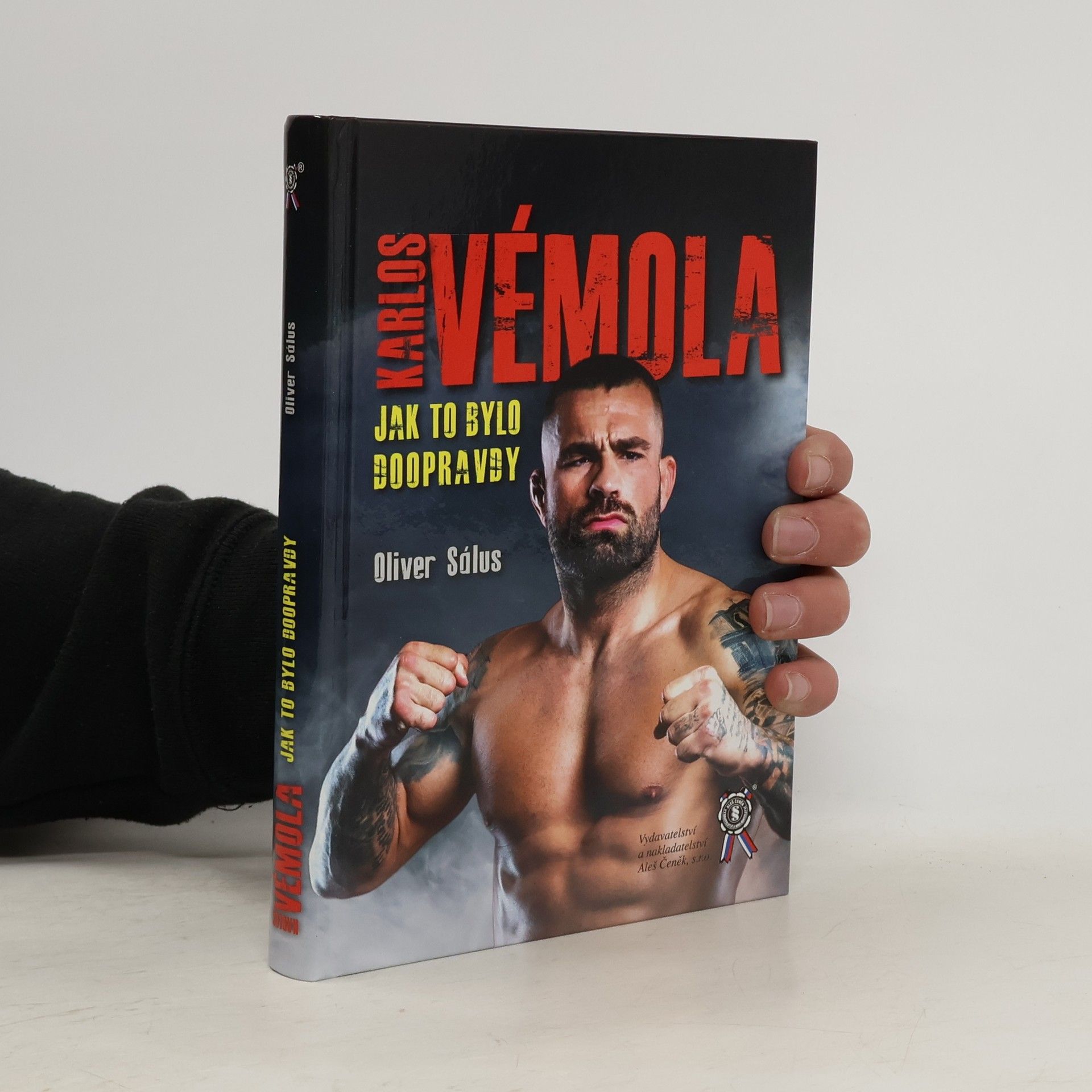 Oliver Sálus Karlos Vémola: Jak to bylo doopravdy