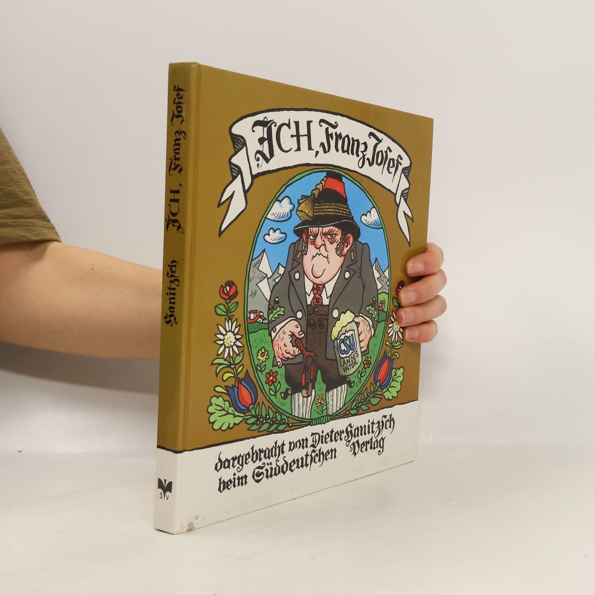 Dieter Hanitzsch Ich, Franz Josef