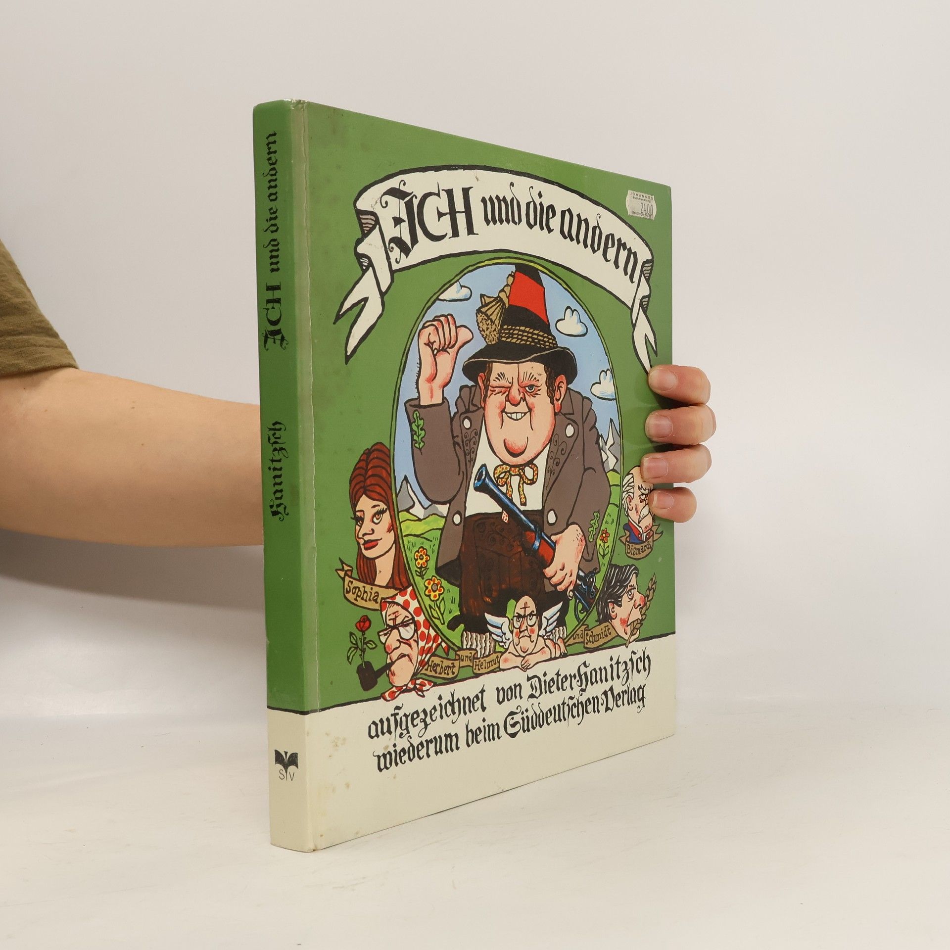 Dieter Hanitzsch Ich (Franz Josef) und die andern