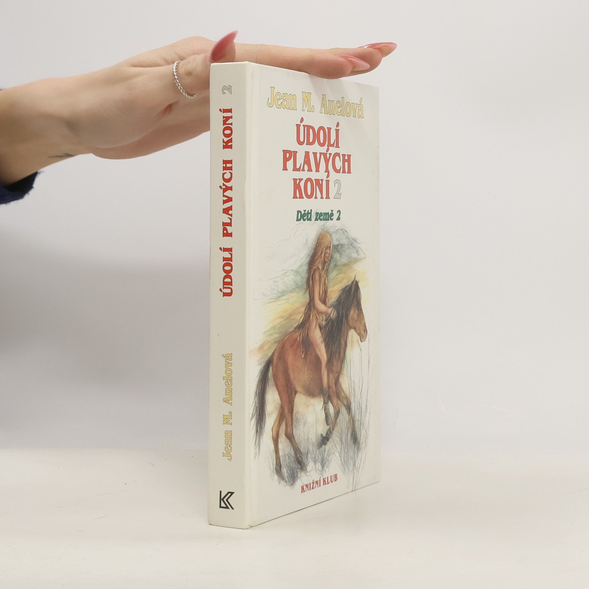 Jean M. Jean Marie Auel Děti země 2. Údolí plavých koní 2