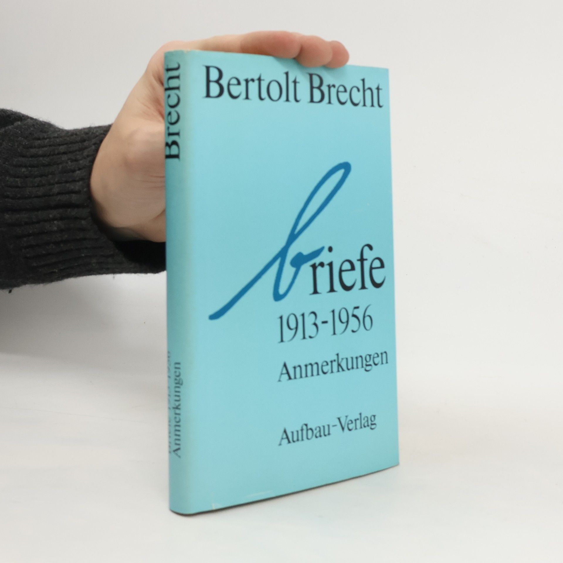 Bertolt Brecht Briefe: 1913-1956 Anmerkungen