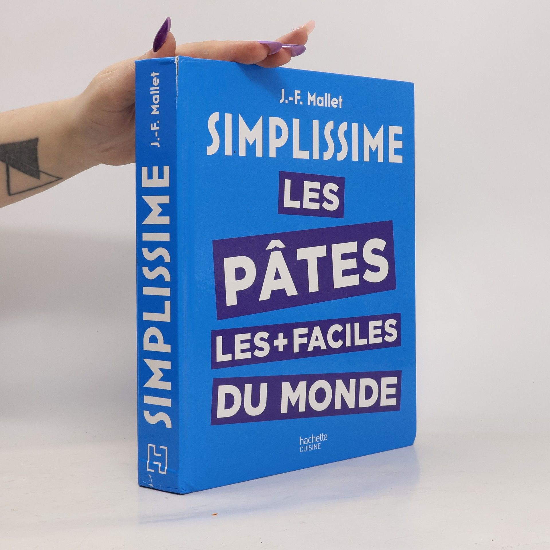 Jean-François Mallet Simplissime les pâtes les plus faciles du monde