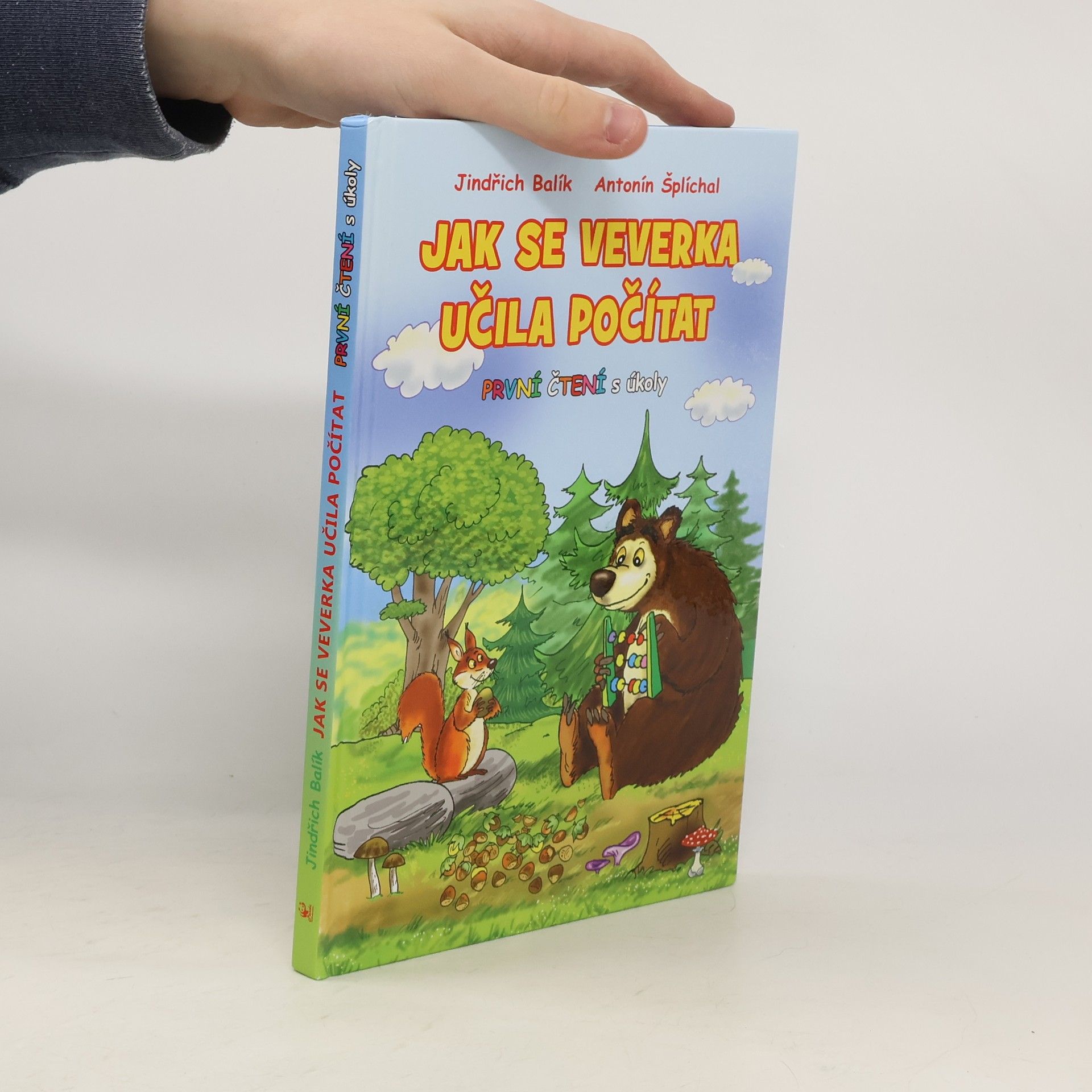 Jindřich Balík Jak se veverka učila počítat: Veselé pohádky se zvířátky