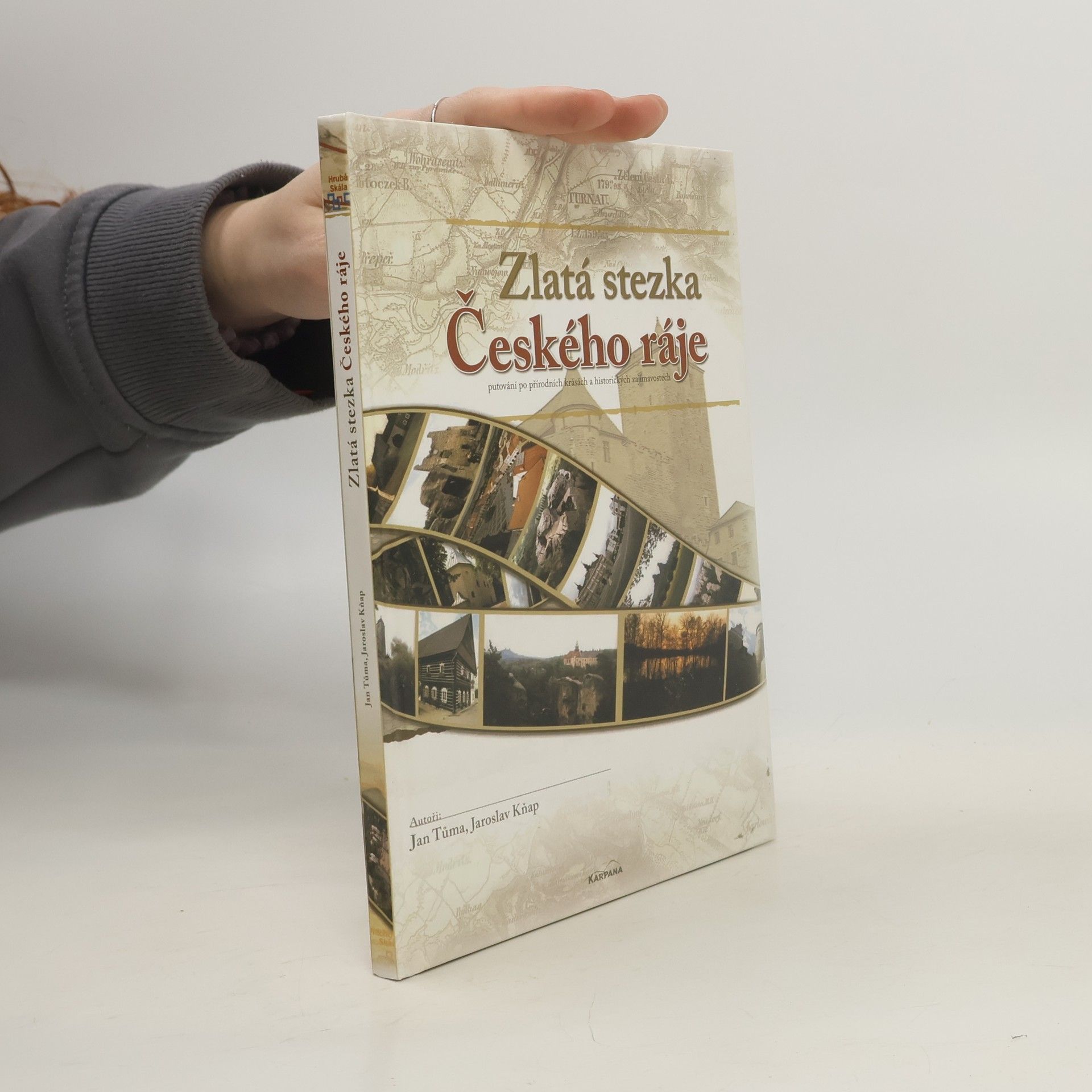 Jan Tůma Zlatá stezka Českého ráje