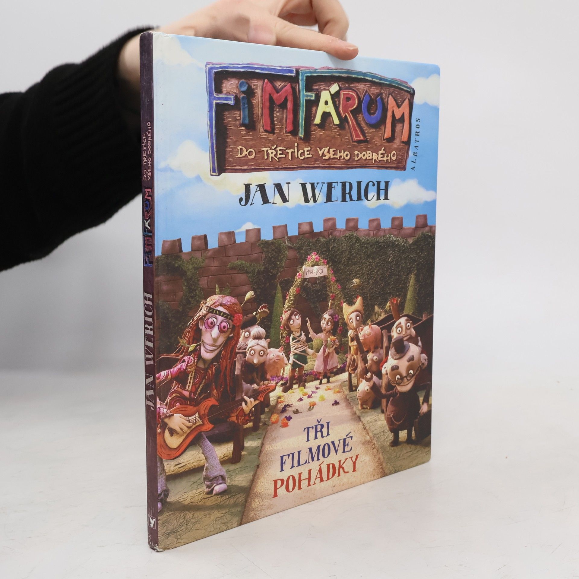Jan Werich Fimfárum. Do třetice všeho dobrého. Tři filmové pohádky