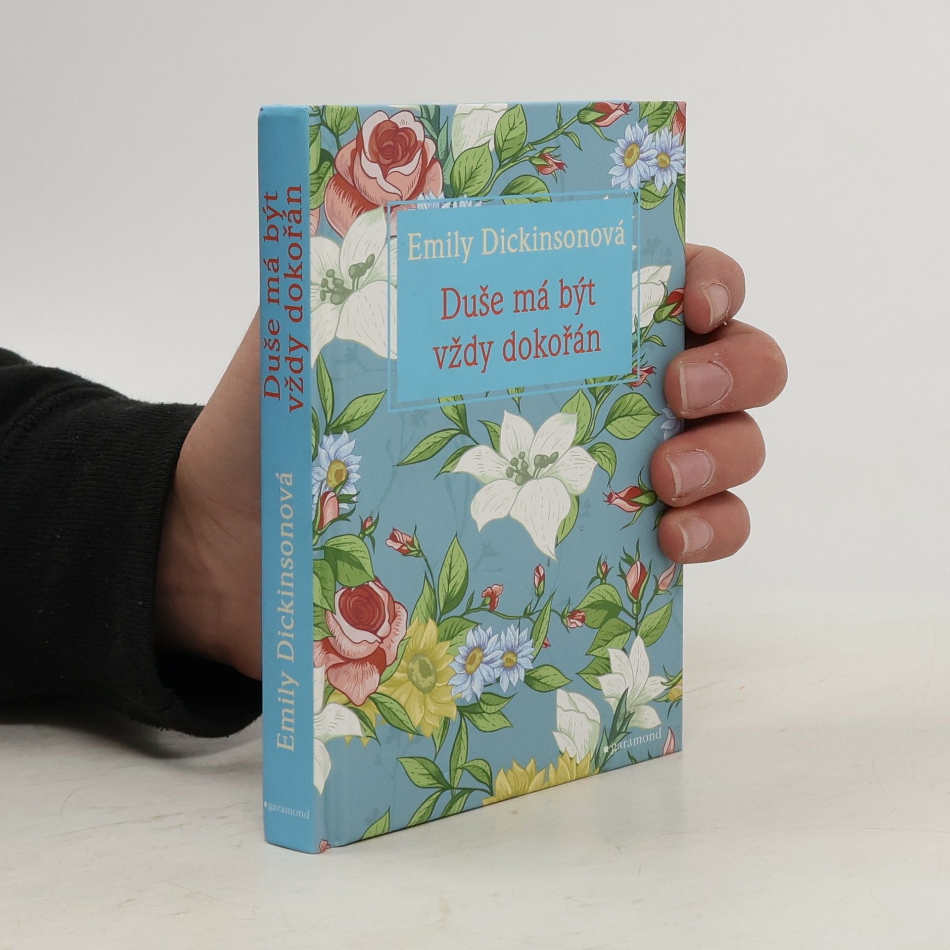 Emily Dickinson Duše má být vždy dokořán