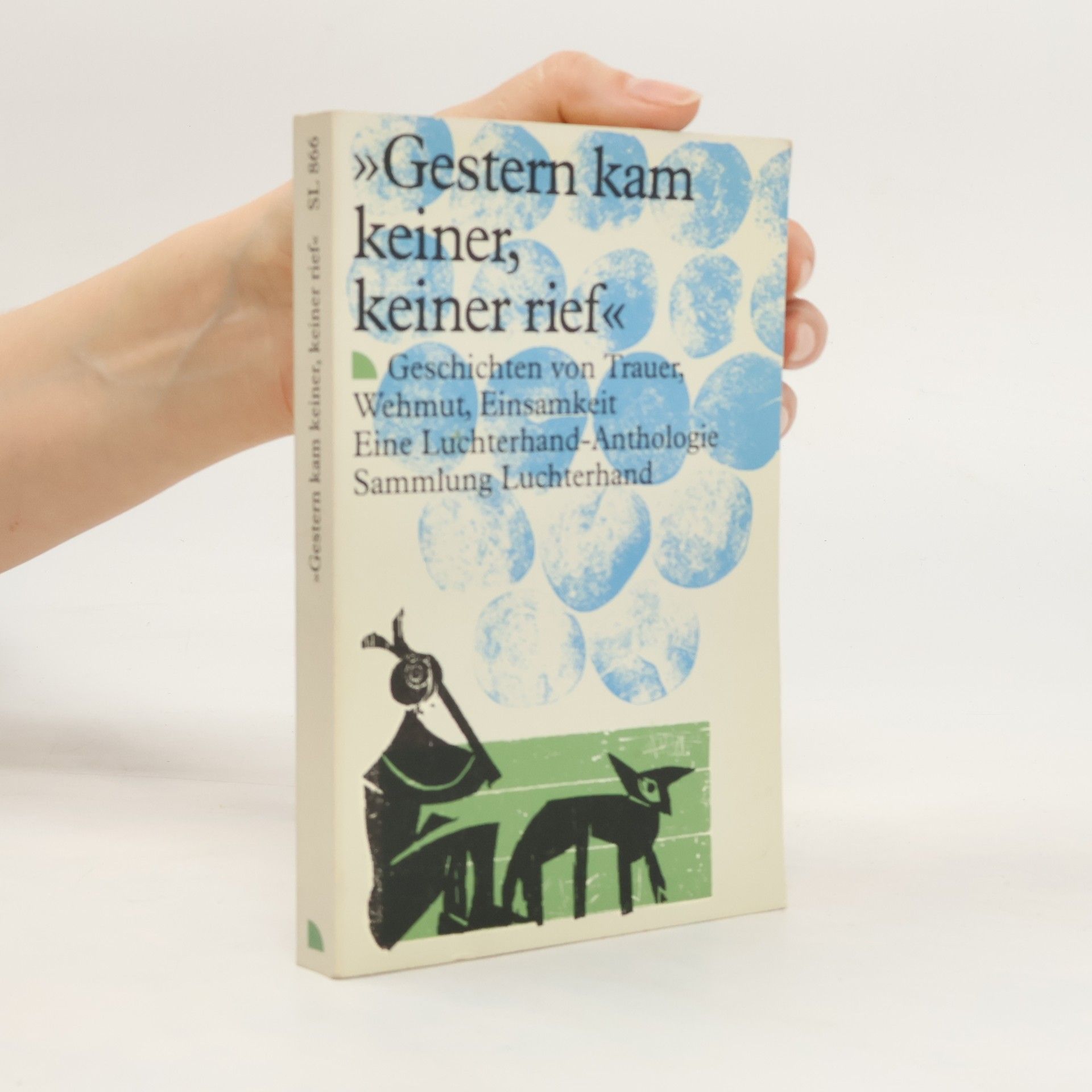 Reinhard Schlasa Gestern kam keiner, keiner rief