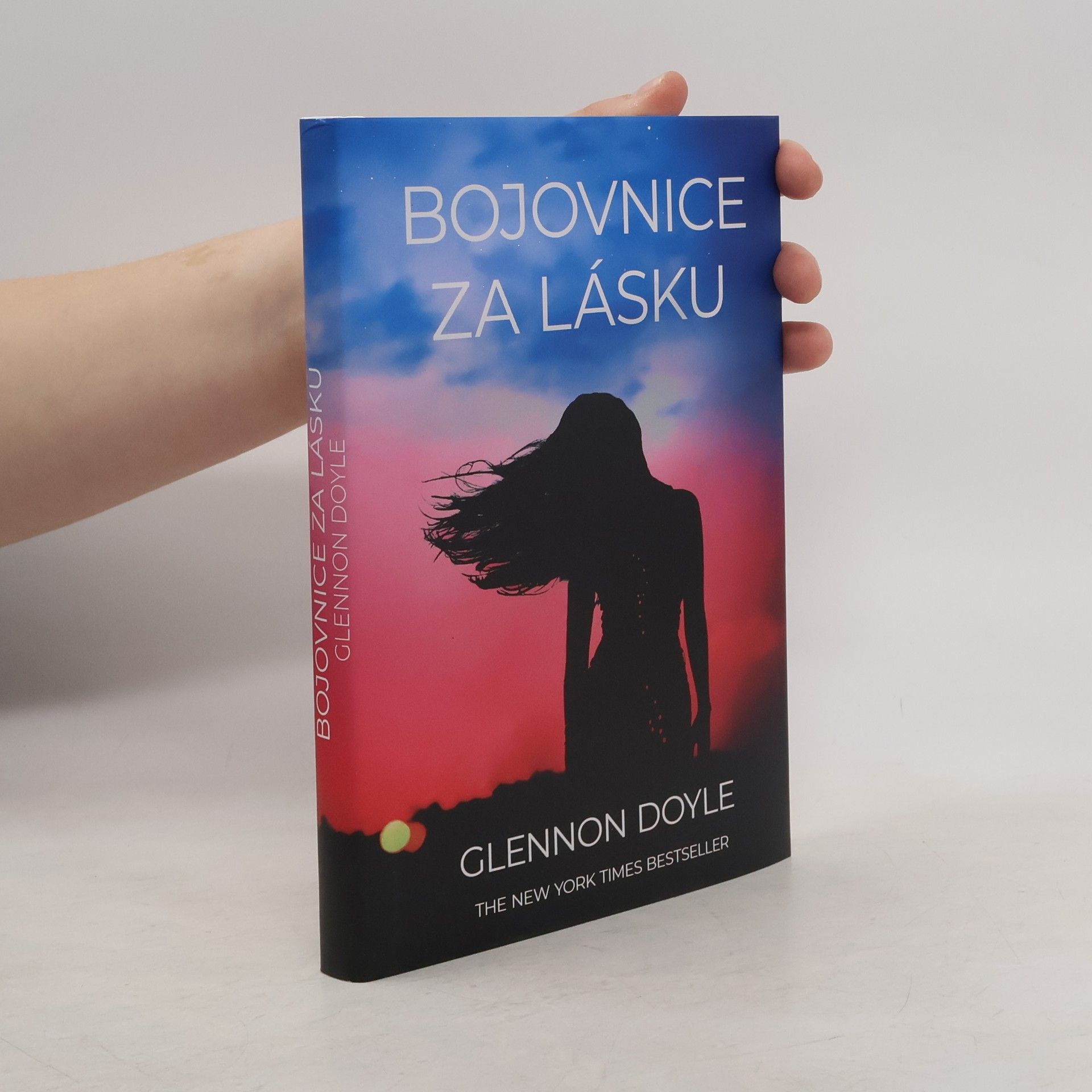 Glennon Doyle Bojovnice za lásku