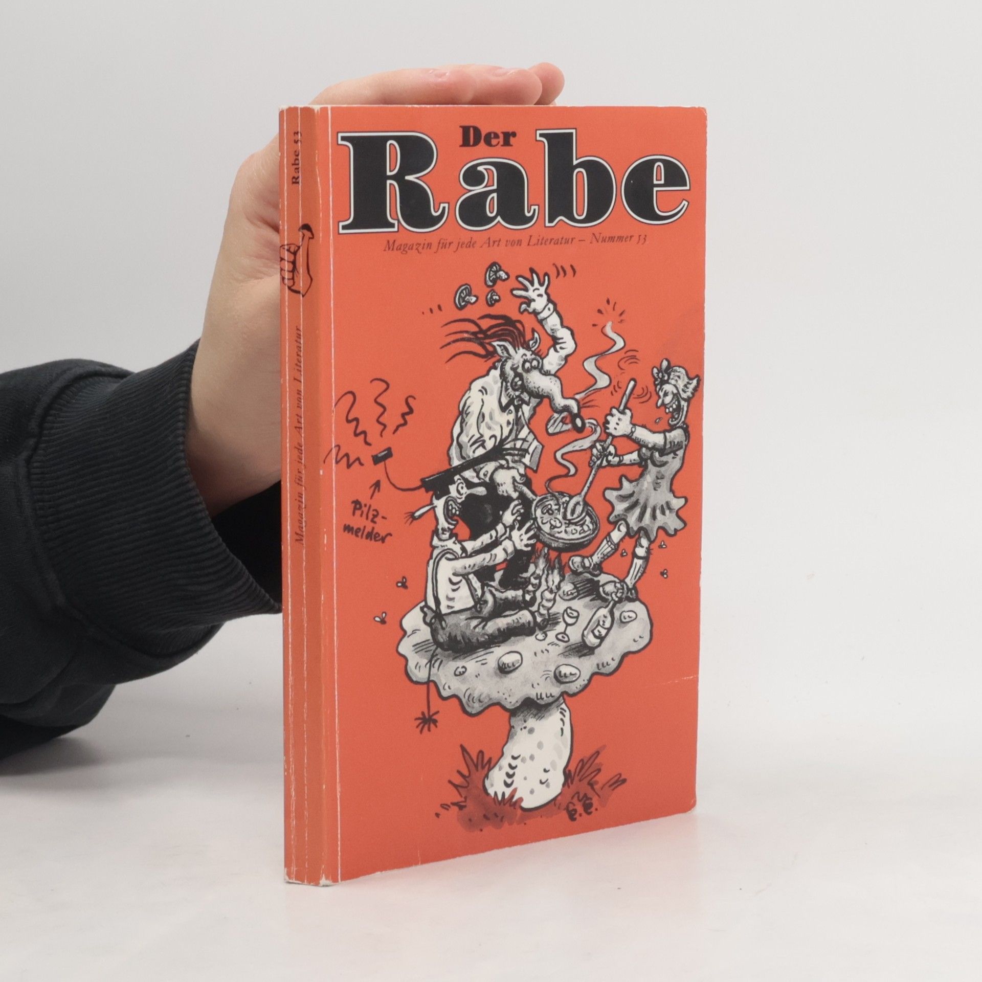 Der Rabe 53. Der Pilz-Rabe