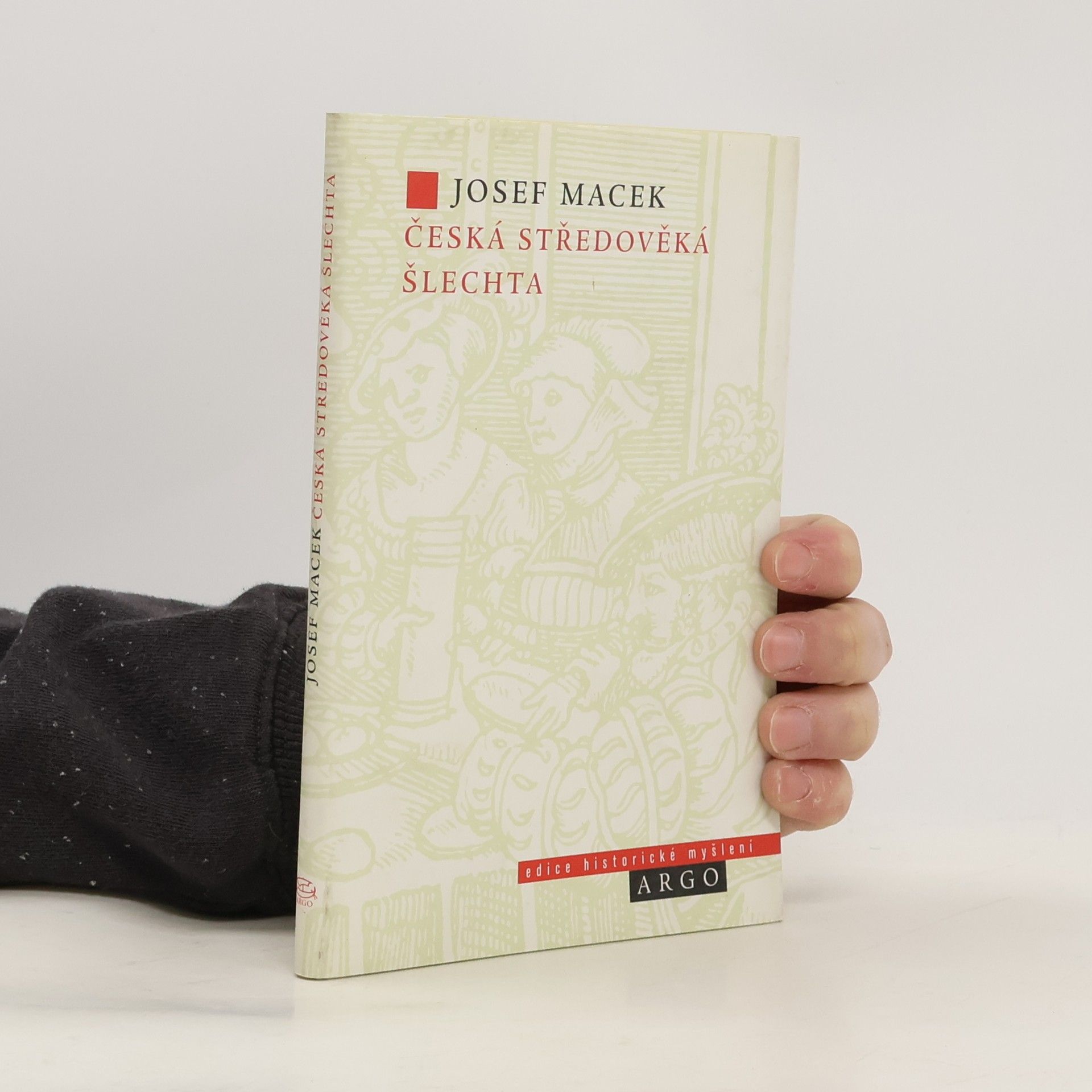 Josef Macek Česká středověká šlechta