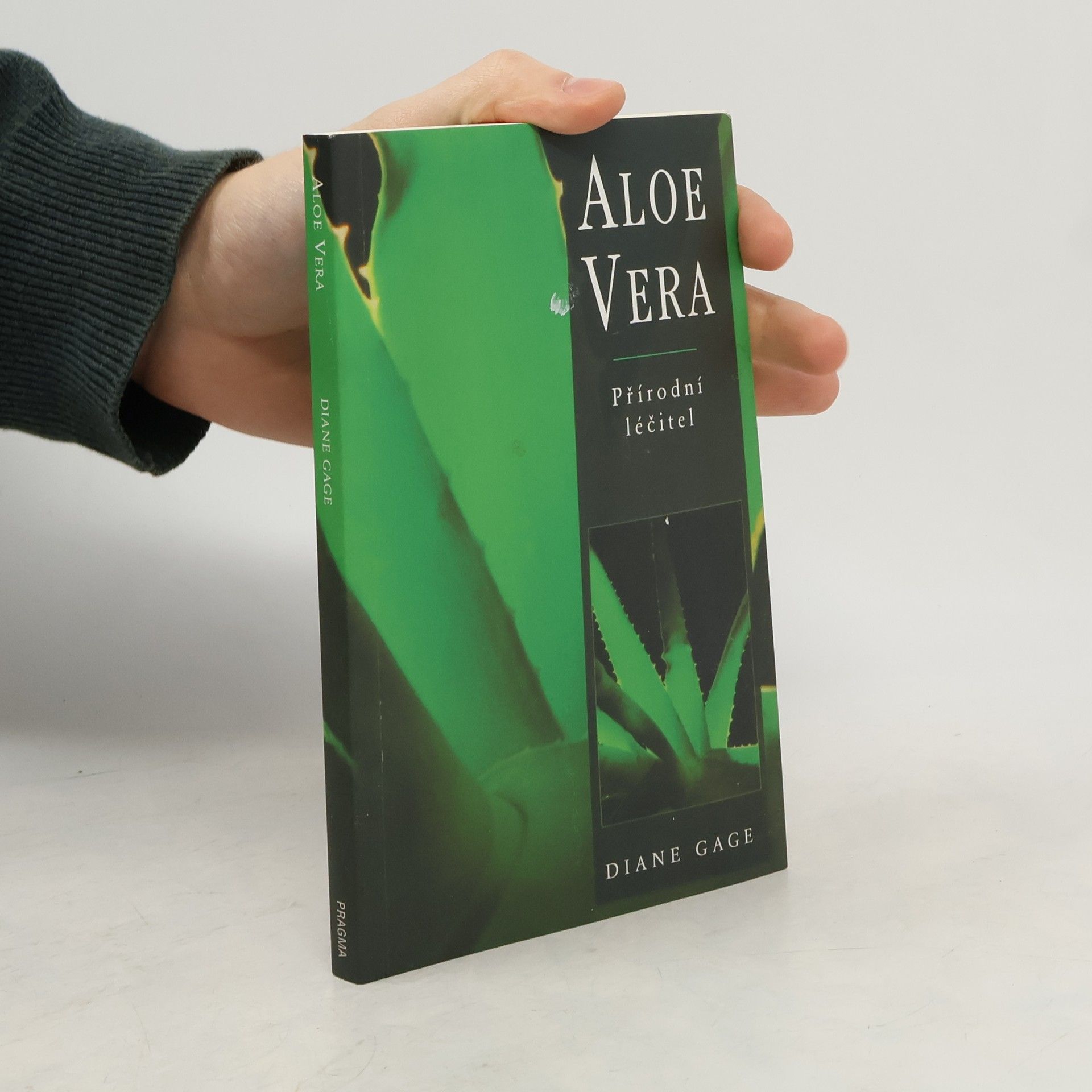Diane Gage Aloe vera. Přírodní léčitel