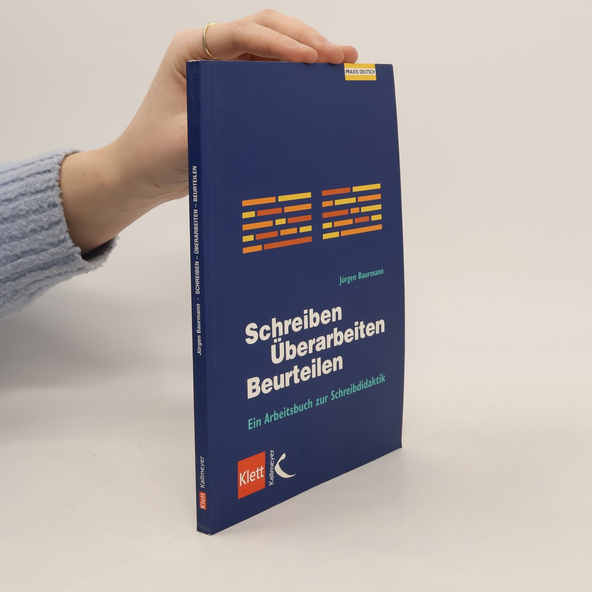 Schreiben - Überarbeiten - Beurteilen