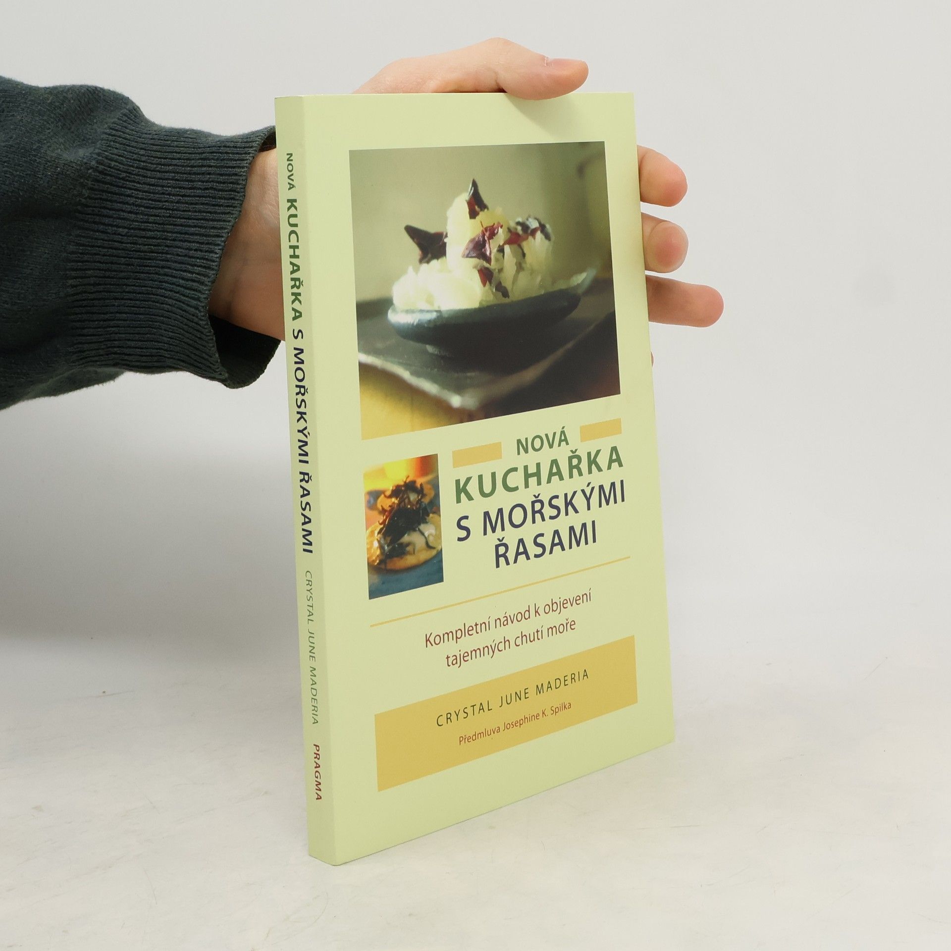 Crystal June Maderia Nová kuchařka s mořskými řasami