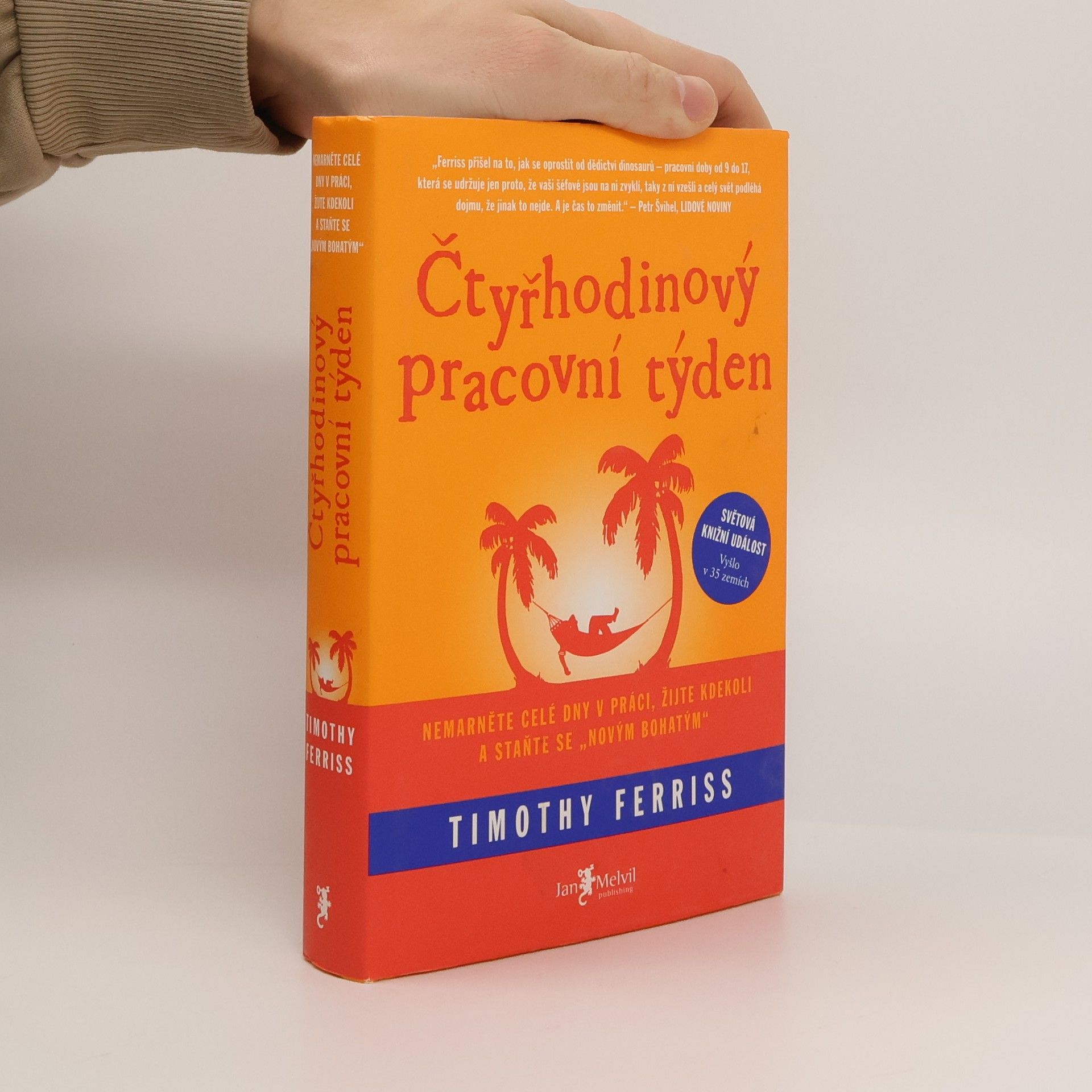 Timothy Ferriss Čtyřhodinový pracovní týden