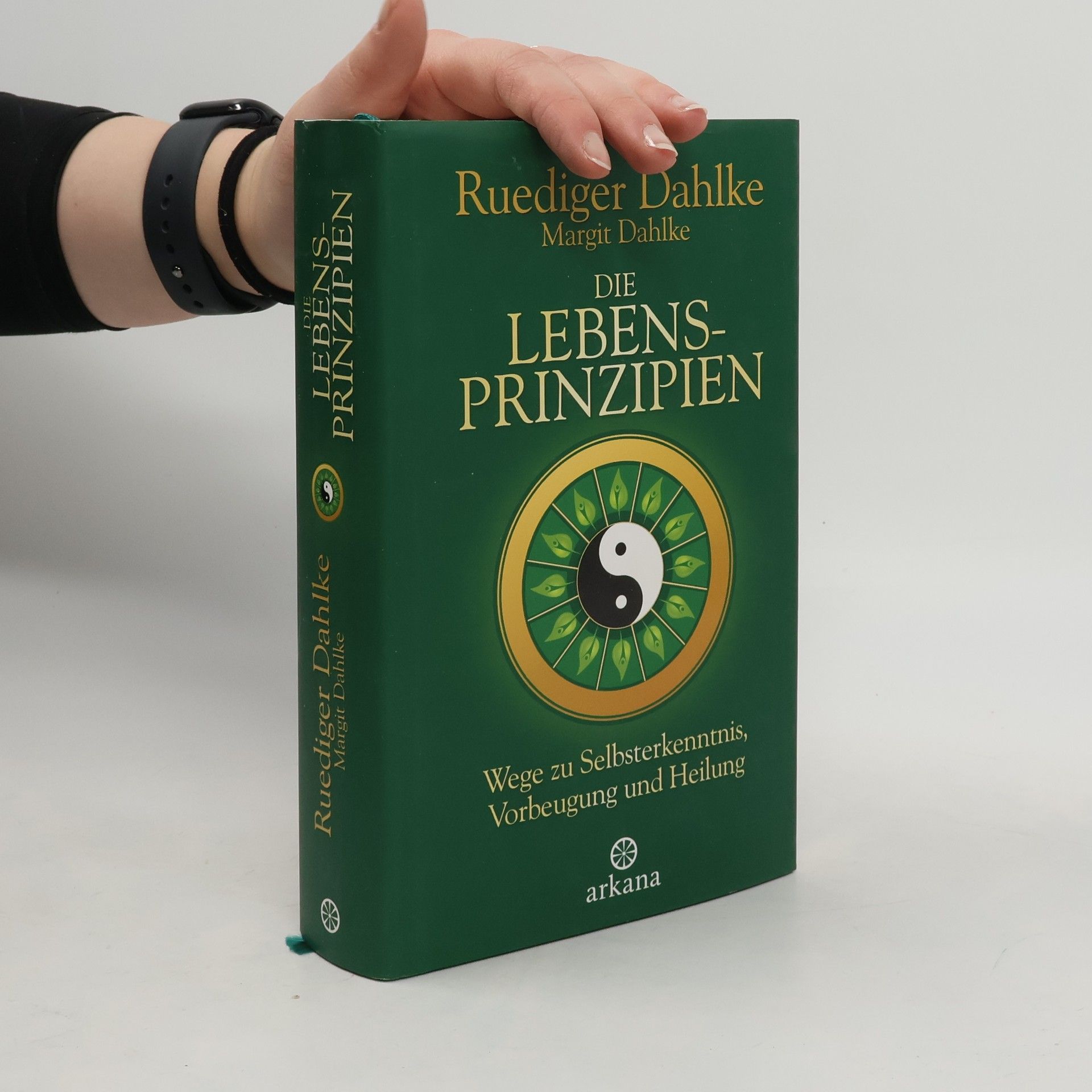 Ruediger Dahlke Die Lebensprinzipien