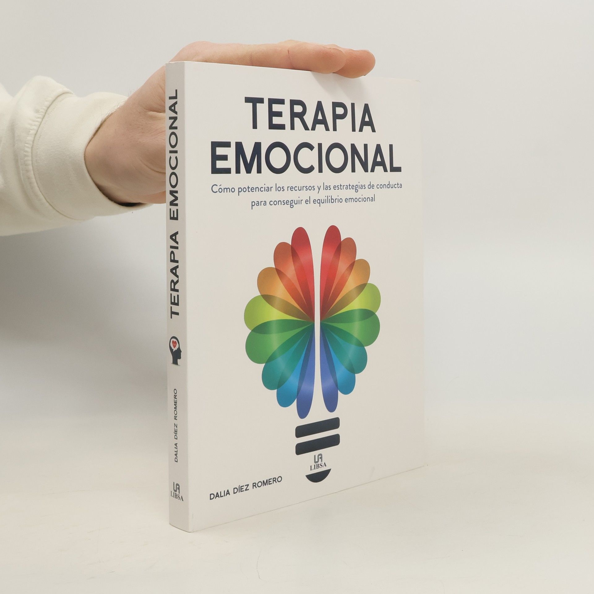 Dalia Díez Romero Cerebro y Conducta - 4: Terapia emocional