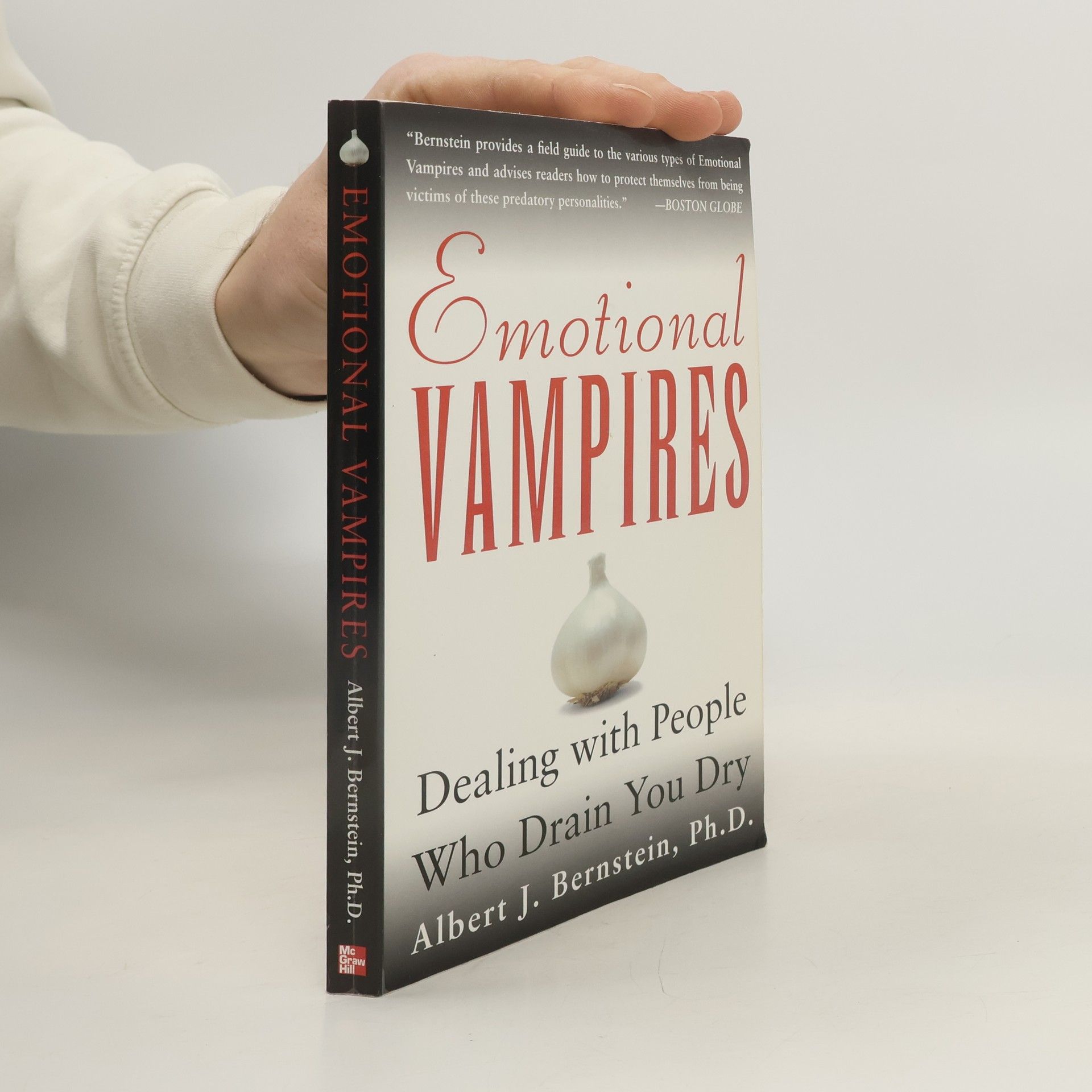 Albert J. Bernstein Emotional Vampires