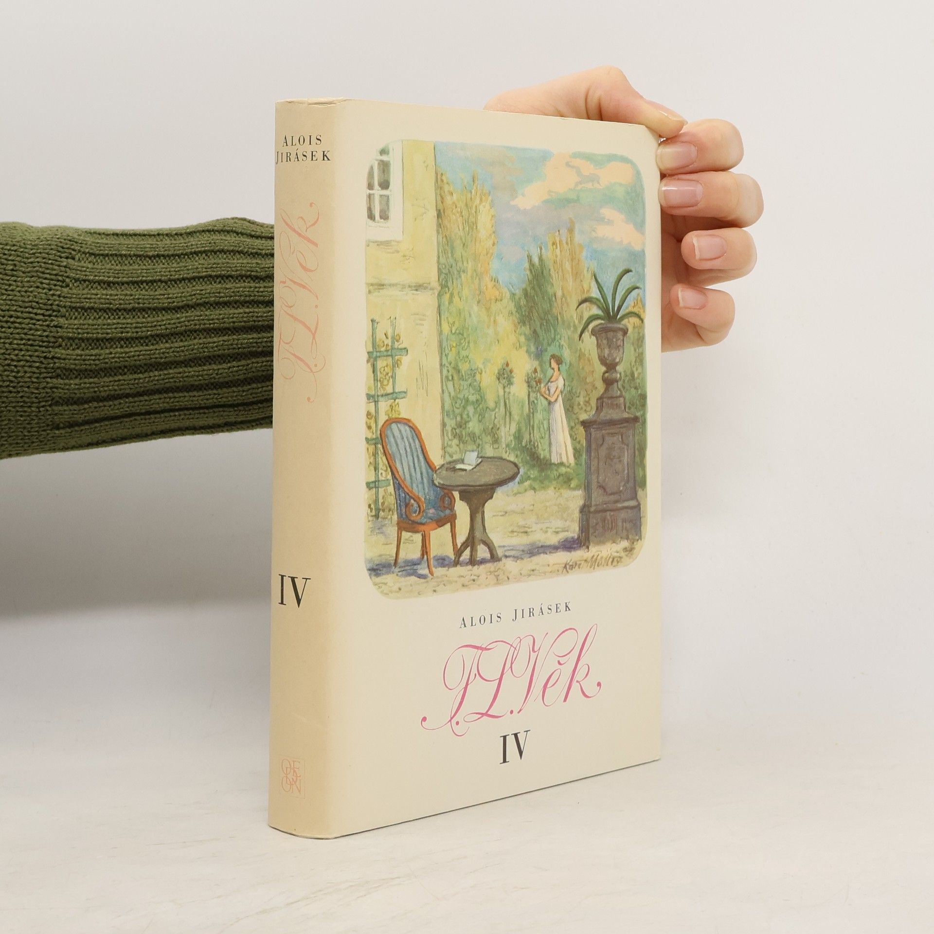 Alois Jirásek F. L. Věk. Díl 4.