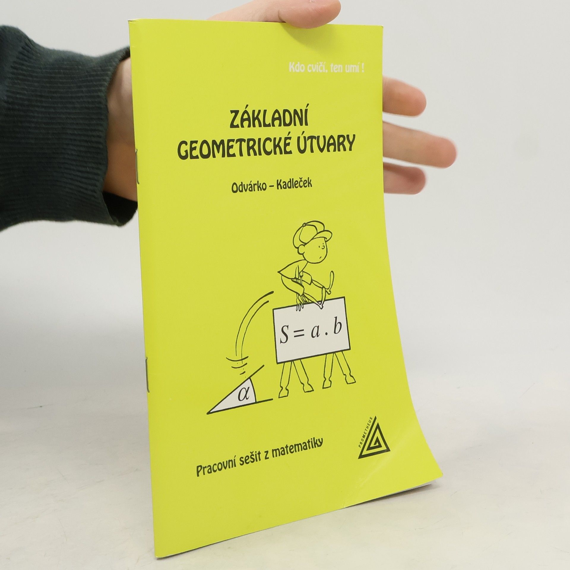 Oldřich Odvárko Základní geometrické útvary (pracovní sešit)