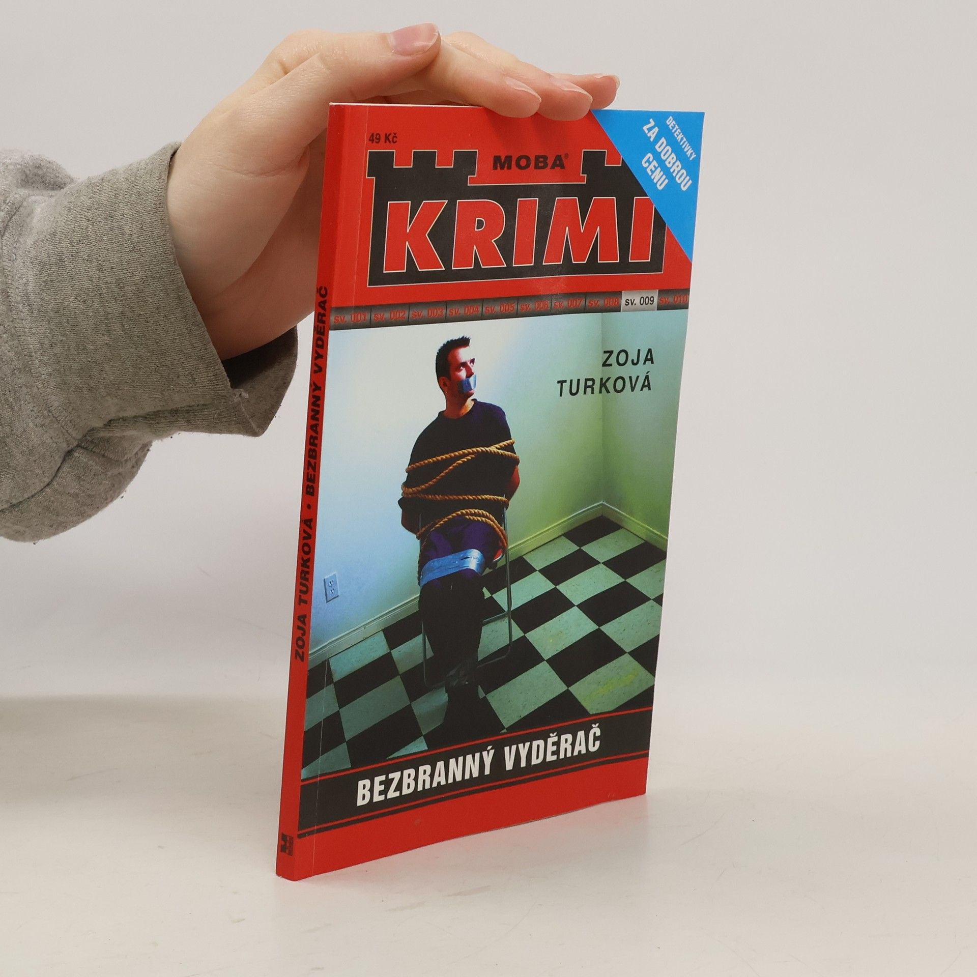 Zoja Turková Bezbranný vyděrač