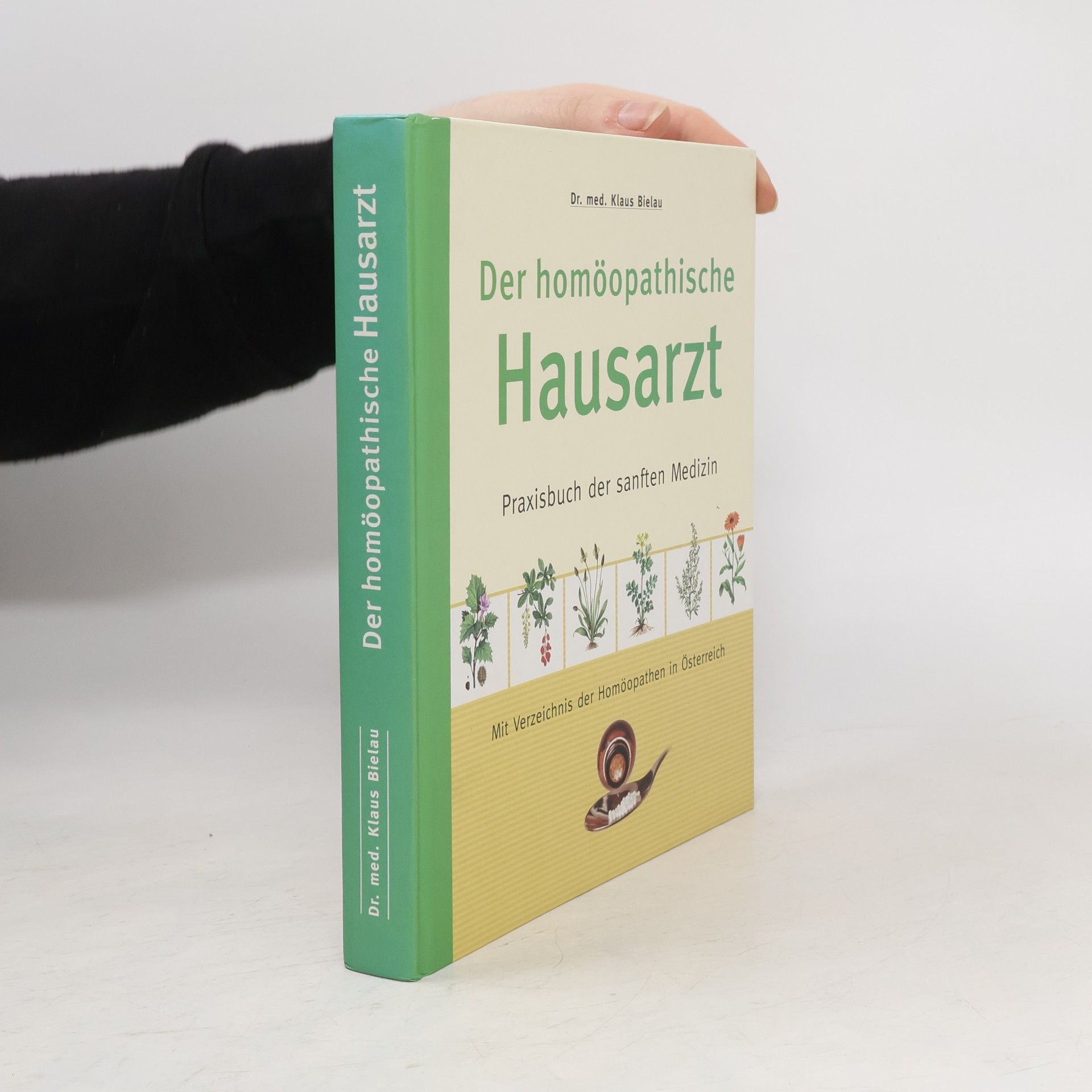 Klaus Bielau Der homöopathische Hausarzt