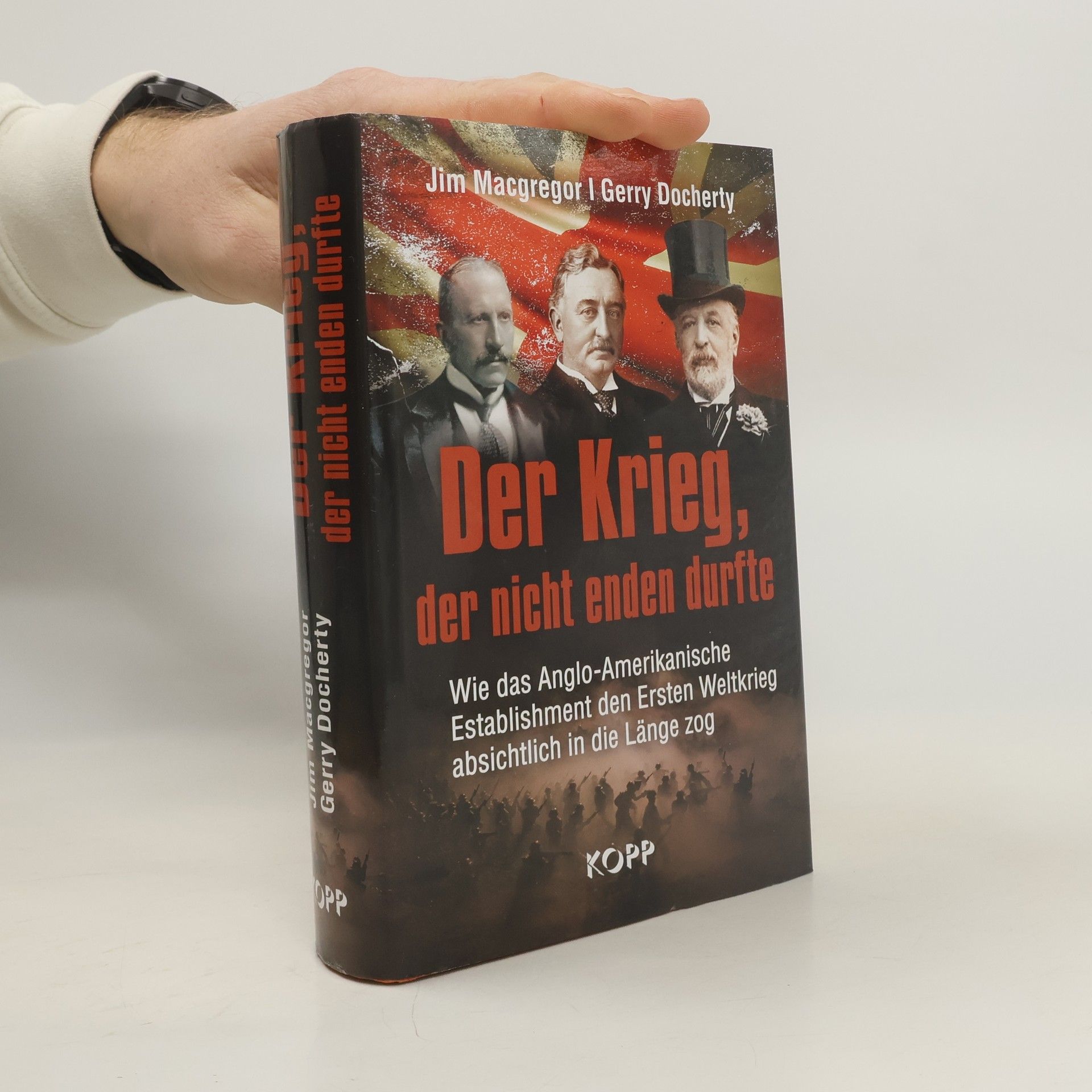 Der Krieg, der nicht enden durfte