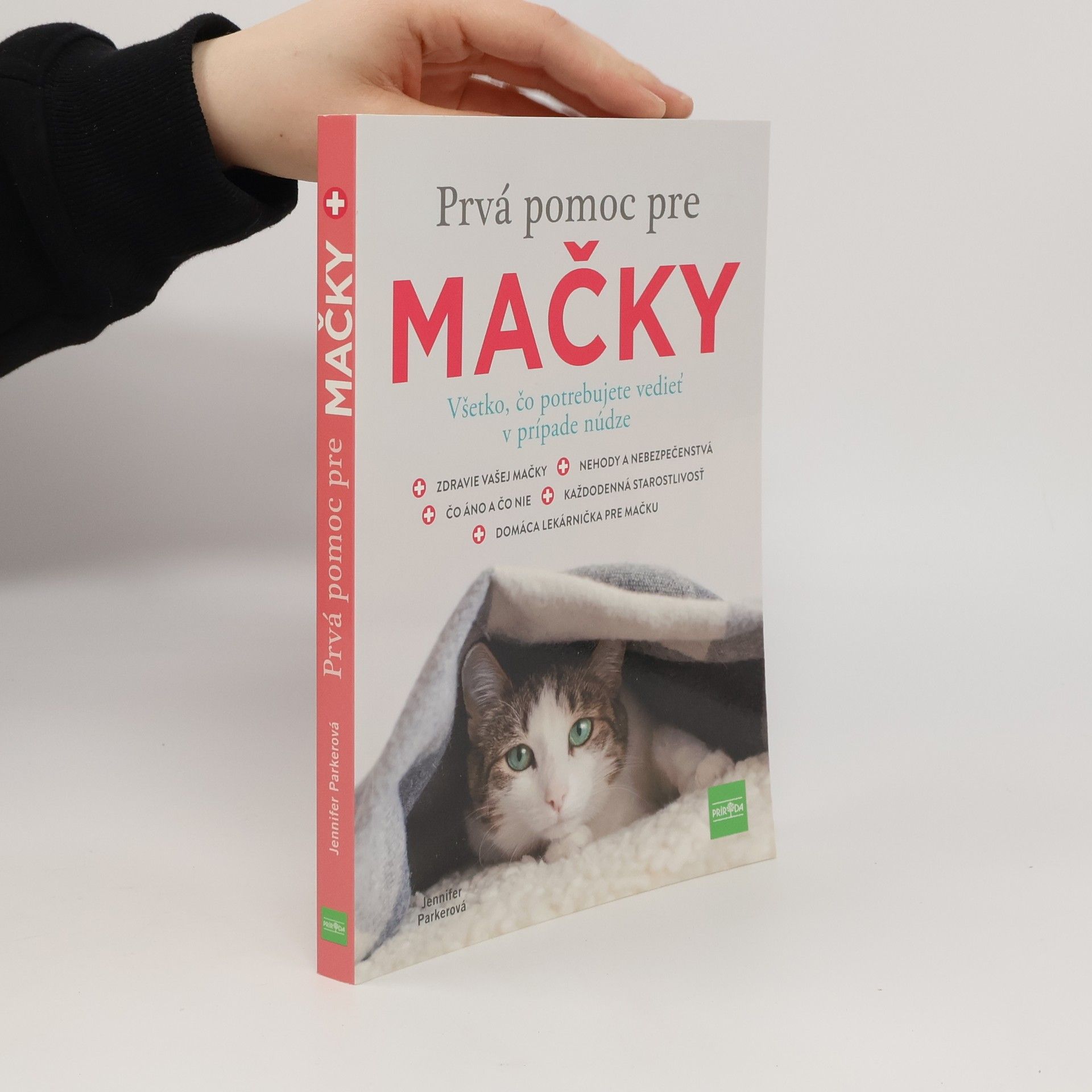 Jennifer Parker Prvá pomoc pre mačky