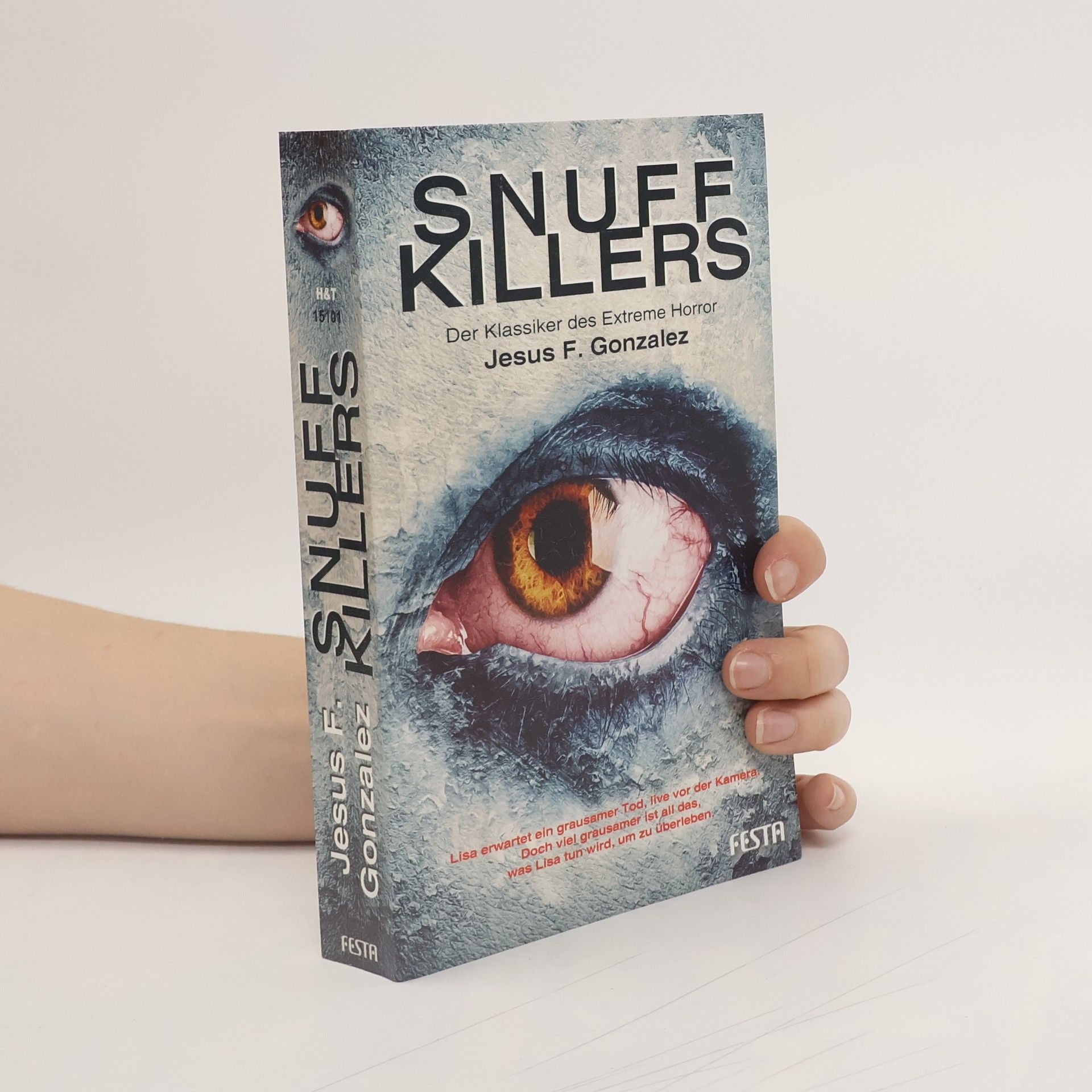 Jesus F. Gonzalez Snuff Killers