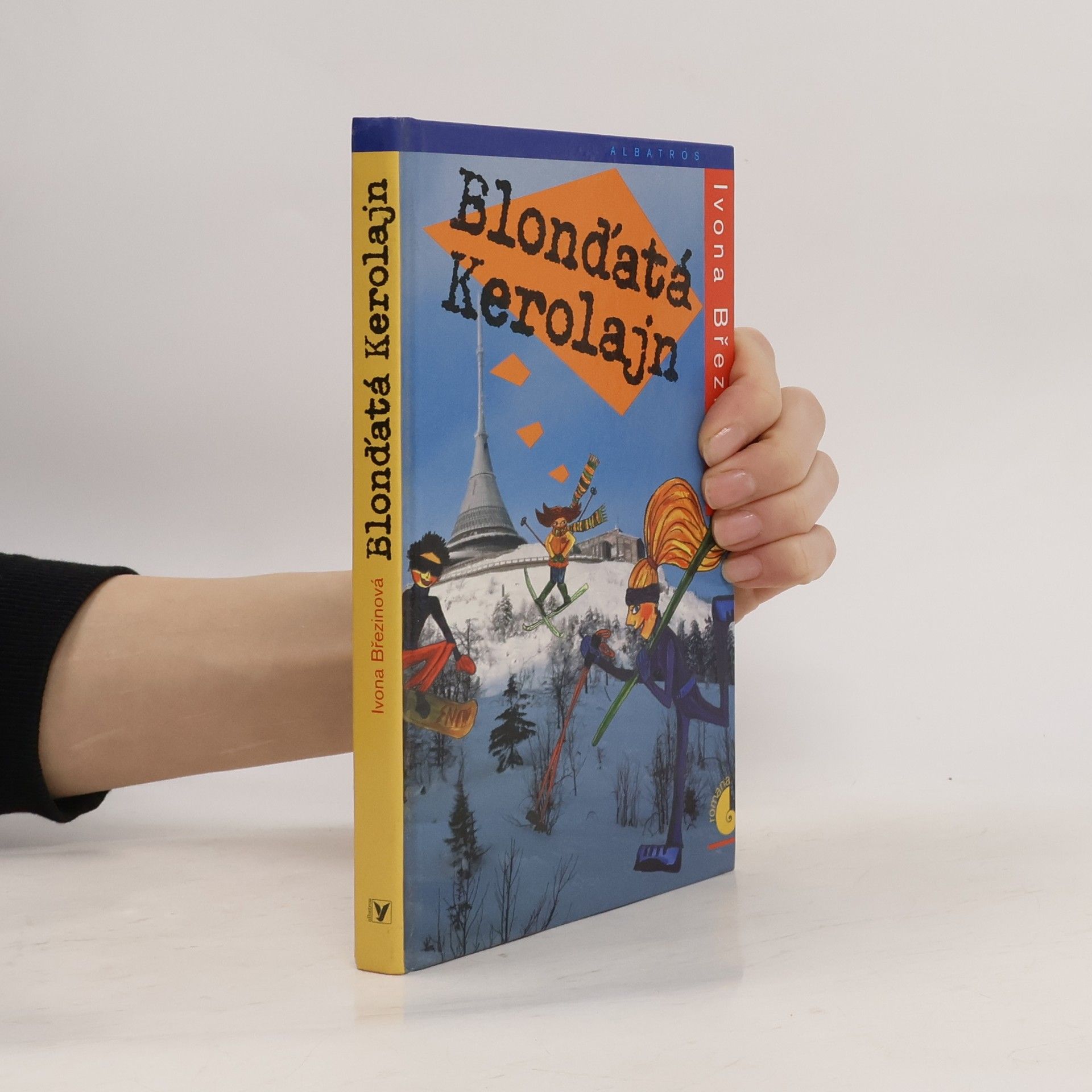 Ivona Březinová Blonďatá Kerolajn