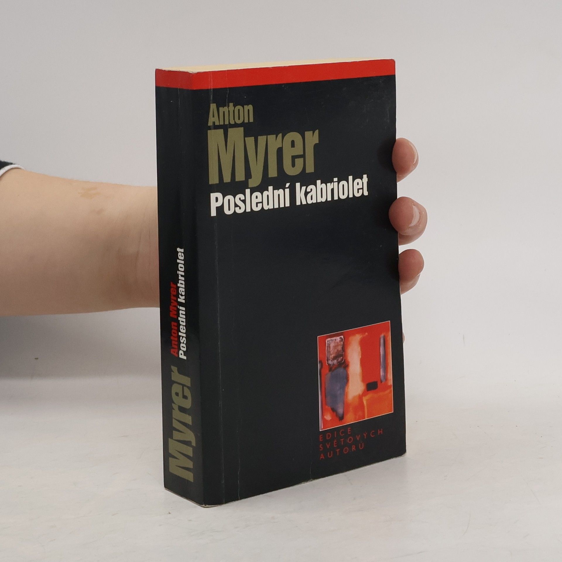 Anton Myrer Poslední kabriolet