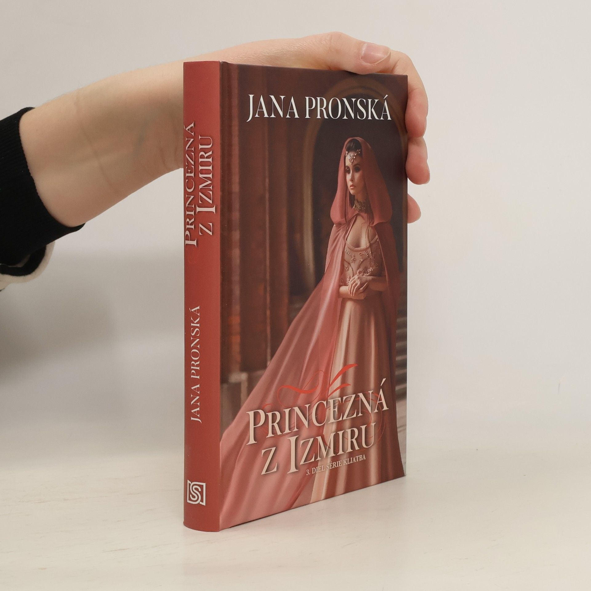 Jana Pronská Princezná z Izmiru (3. diel)