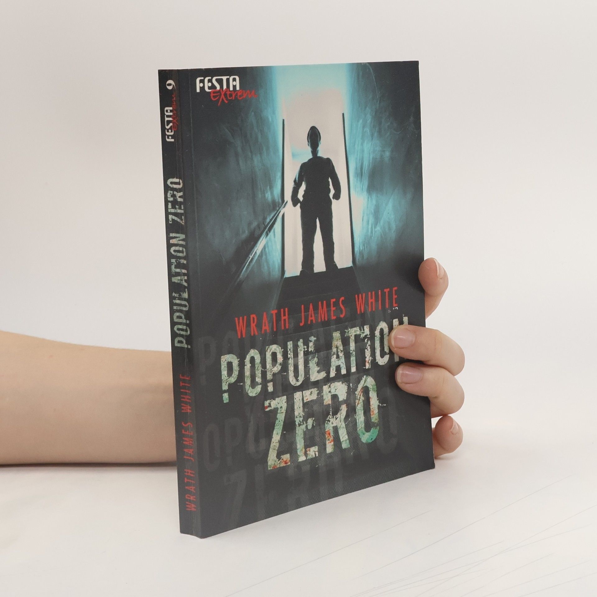 Wrath James White Population Zero