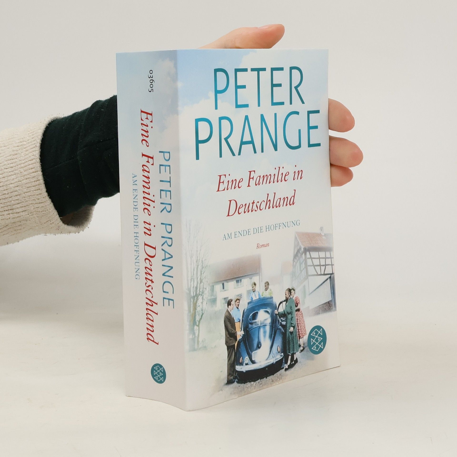 Peter Prange Eine Familie in Deutschland