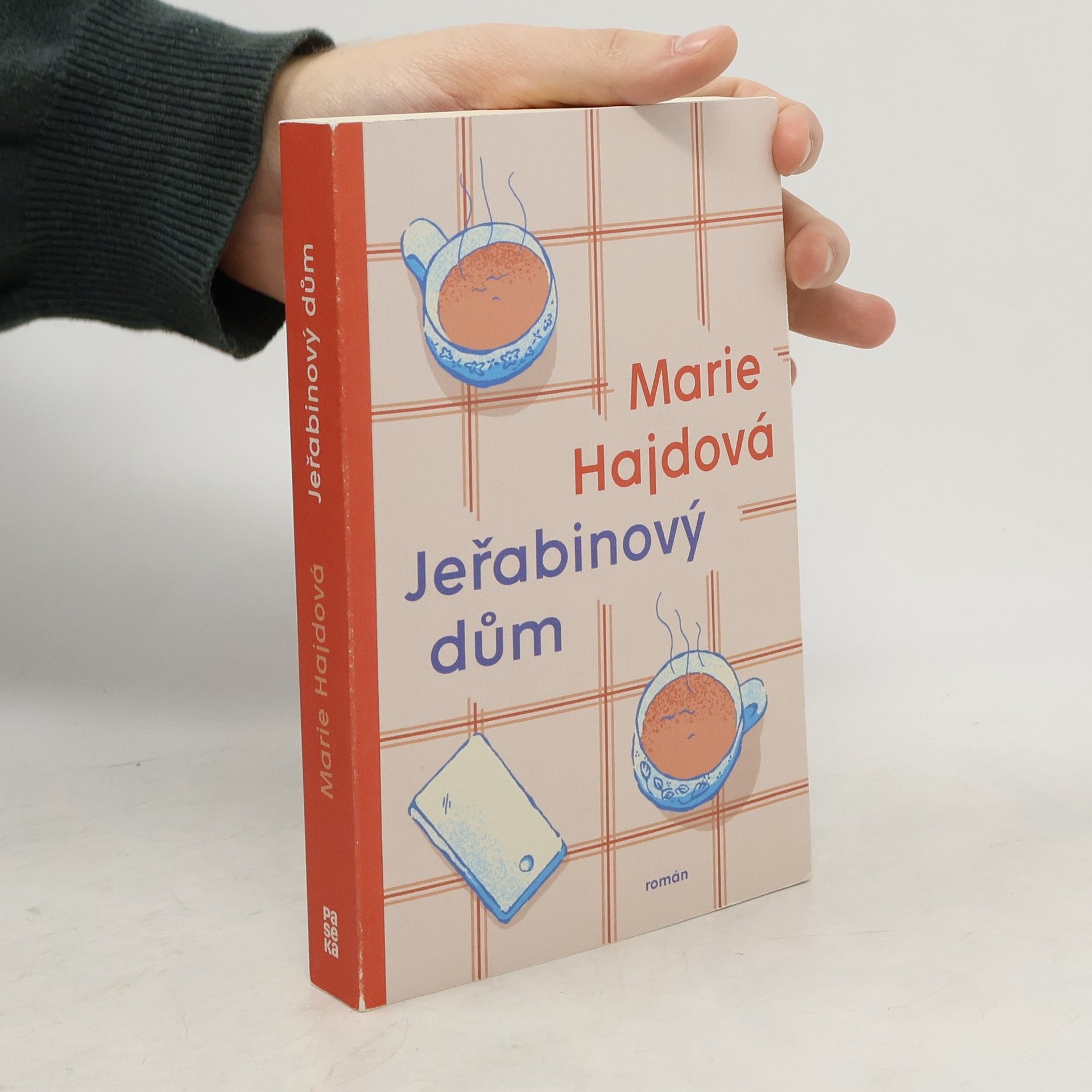 Marie Hajdová Jeřabinový dům