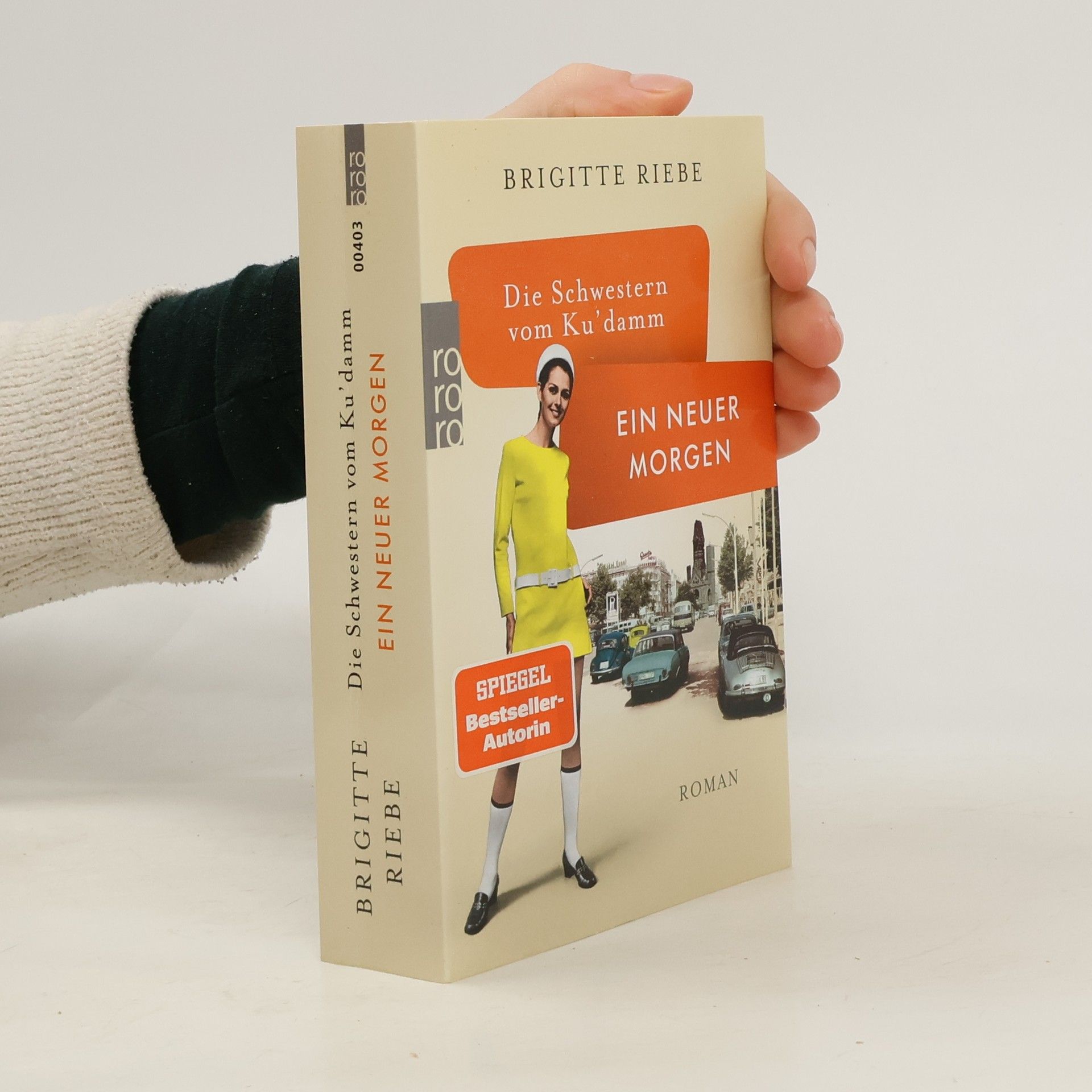 Brigitte Riebe Die Schwestern vom Ku'damm. Ein neuer Morgen